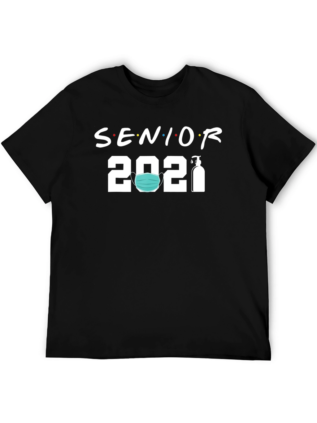 Senior 2021 Mask & Sanitizer T-Shirt
