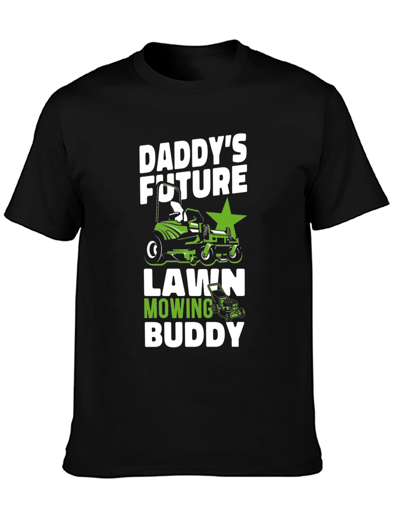 Daddys Future Lawn Mowing Buddy T-Shirt