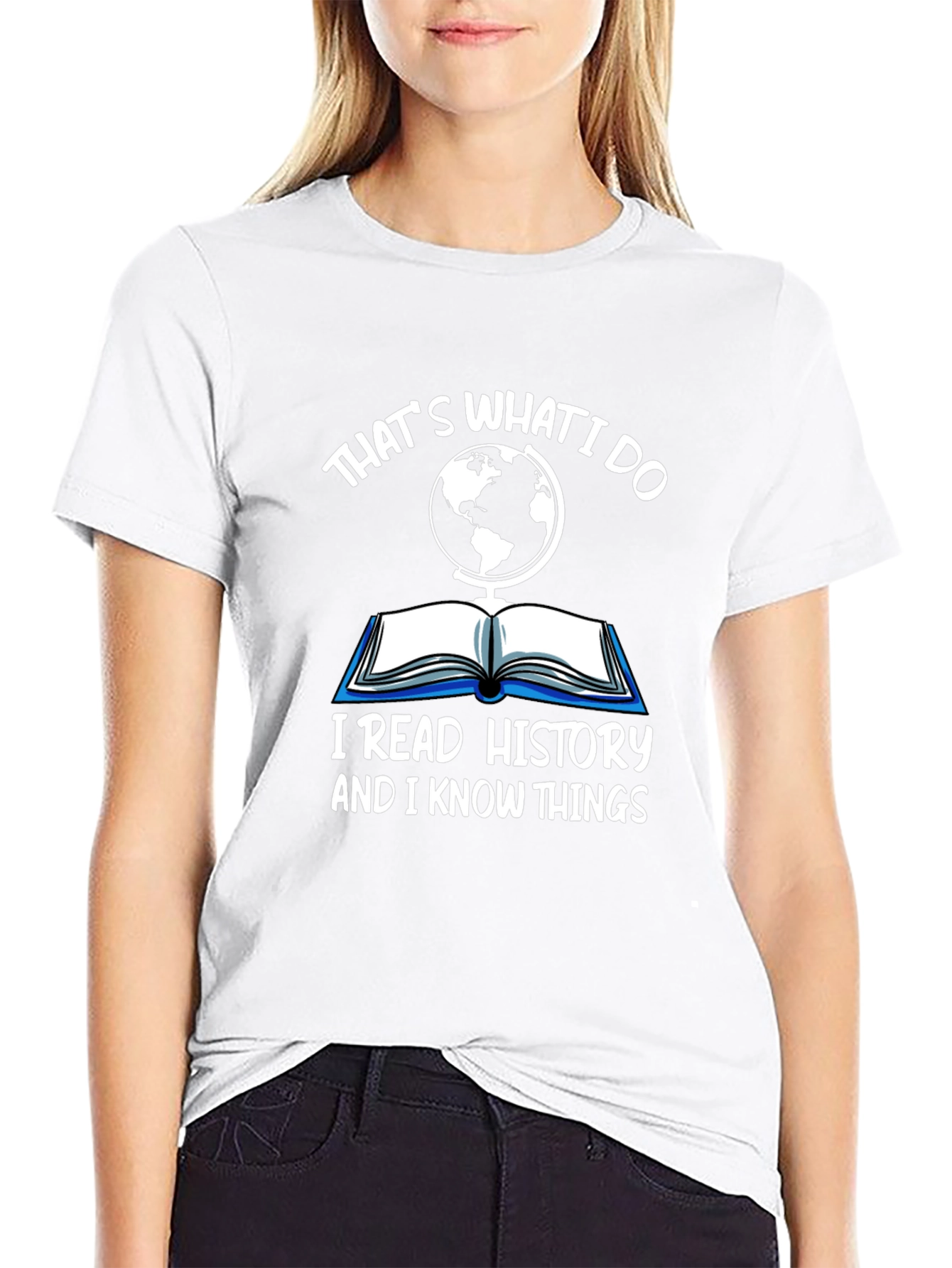 Thats What I Do History T-Shirt