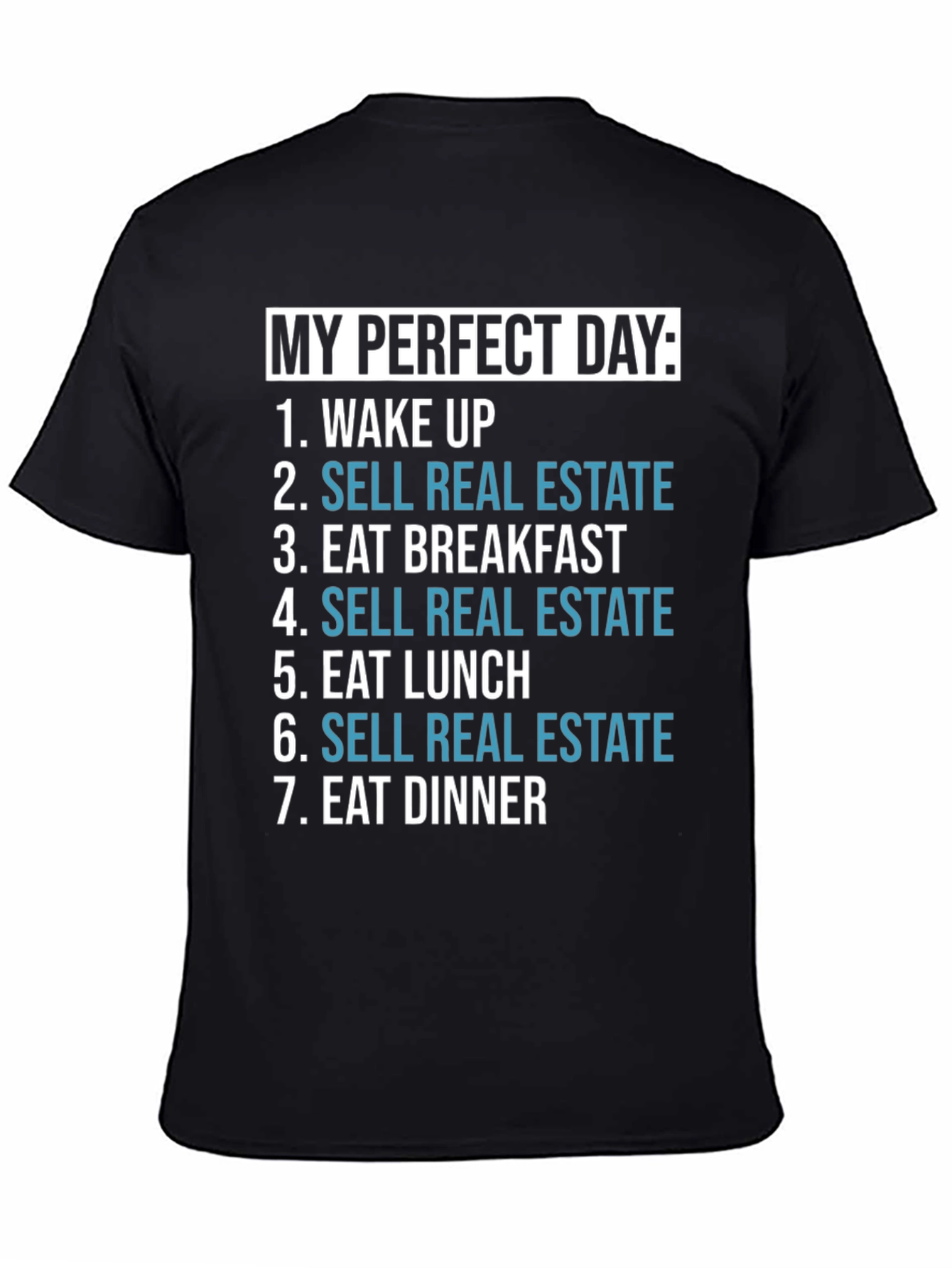 Perfect Day Real Estate T-Shirt Funny Realtor Gift