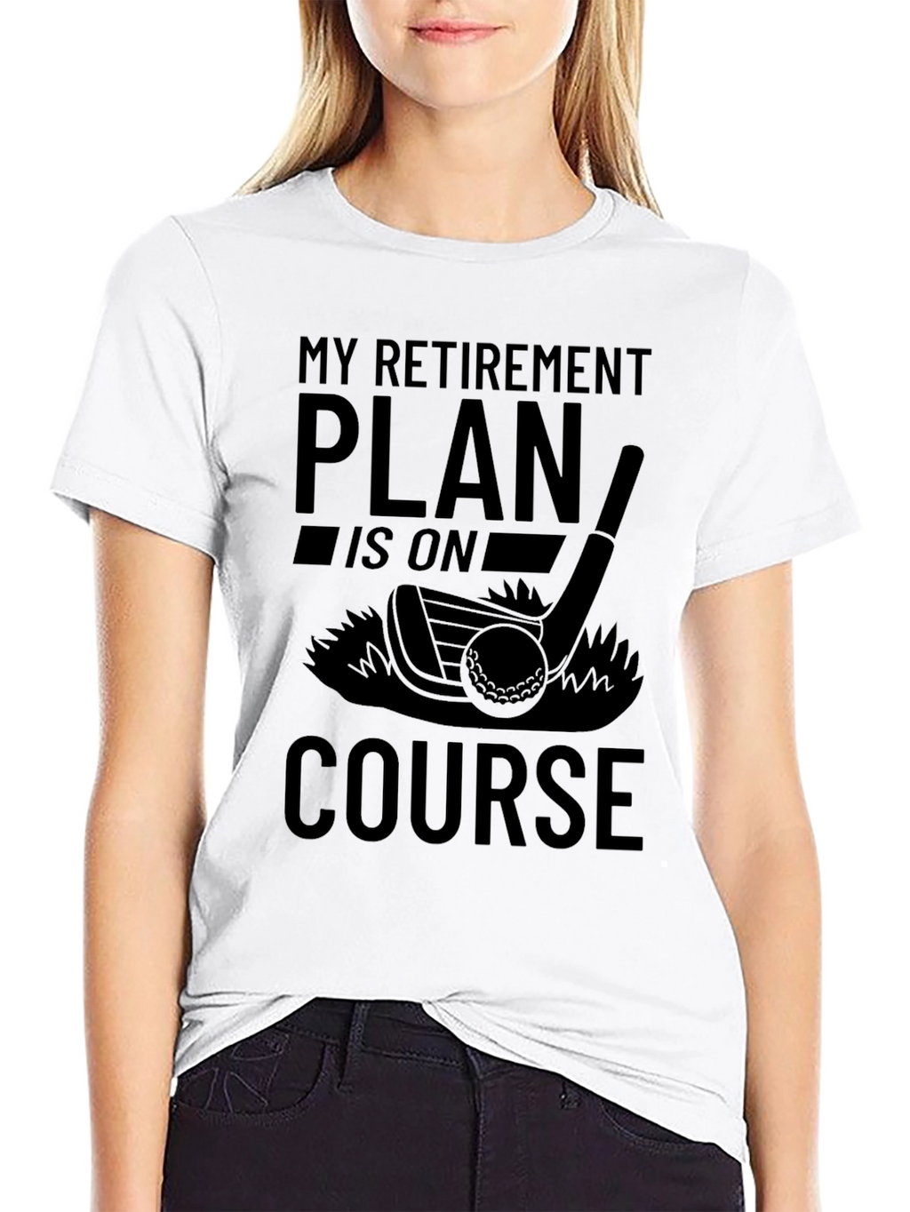 Retirement Plan Golf T-Shirt - On Course