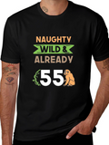 Naughty Wild 55th Birthday T-Shirt