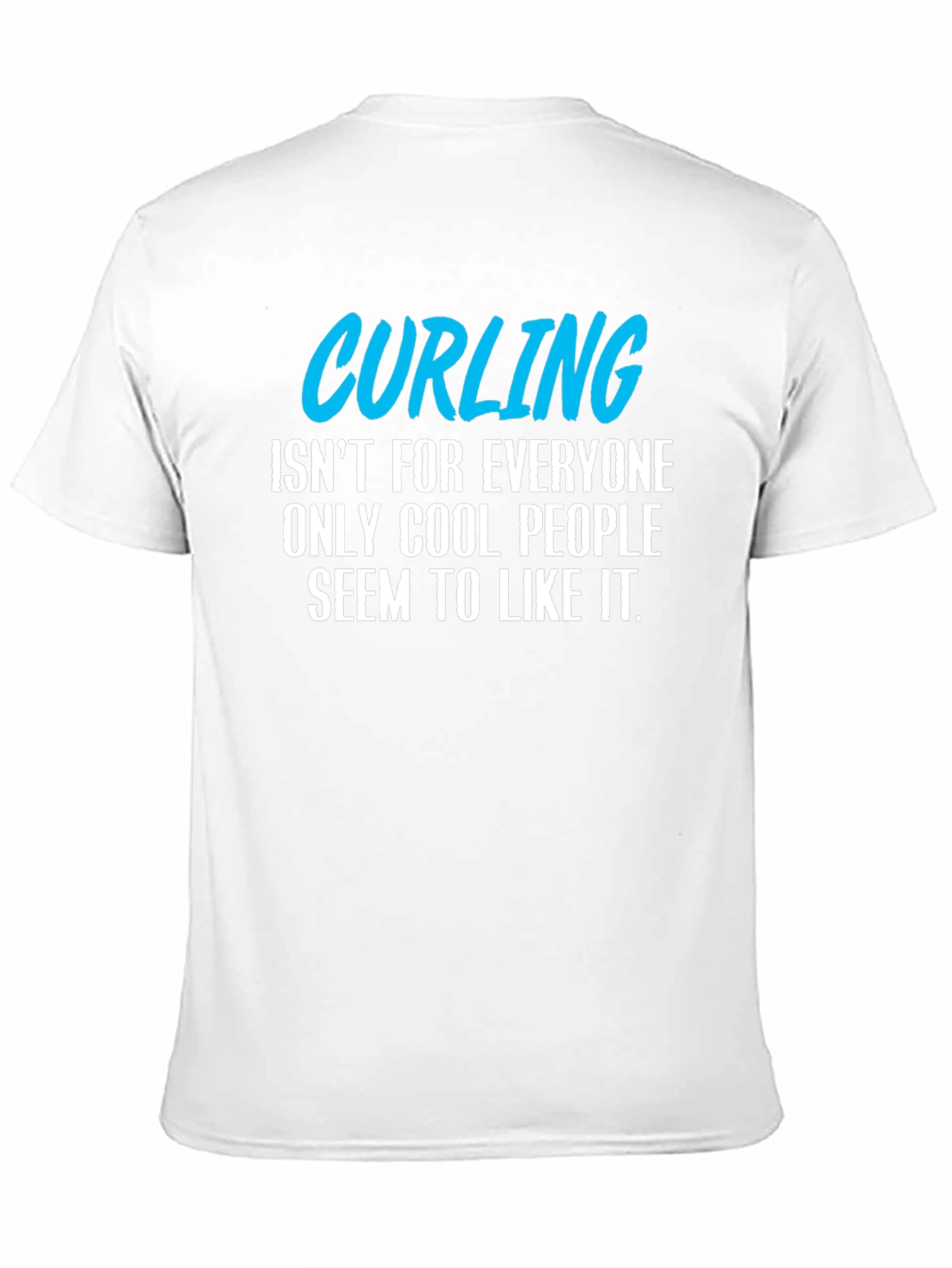 Cool People Curling T-Shirt