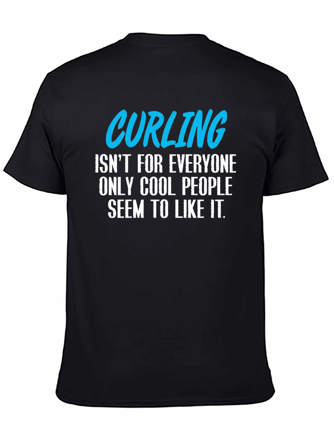 Cool People Curling T-Shirt