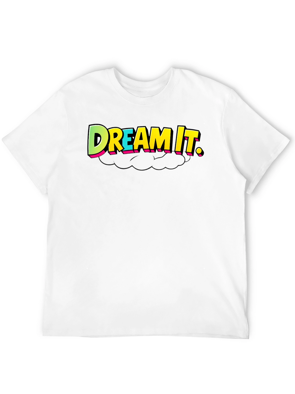 Dream It T-Shirt - Black