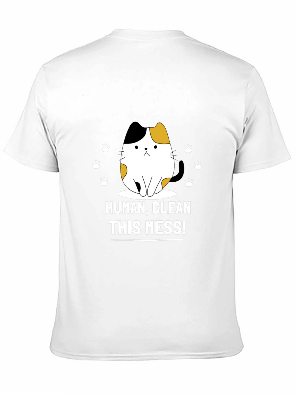 Funny Cat Graphic T-Shirt - Clean This Mess!