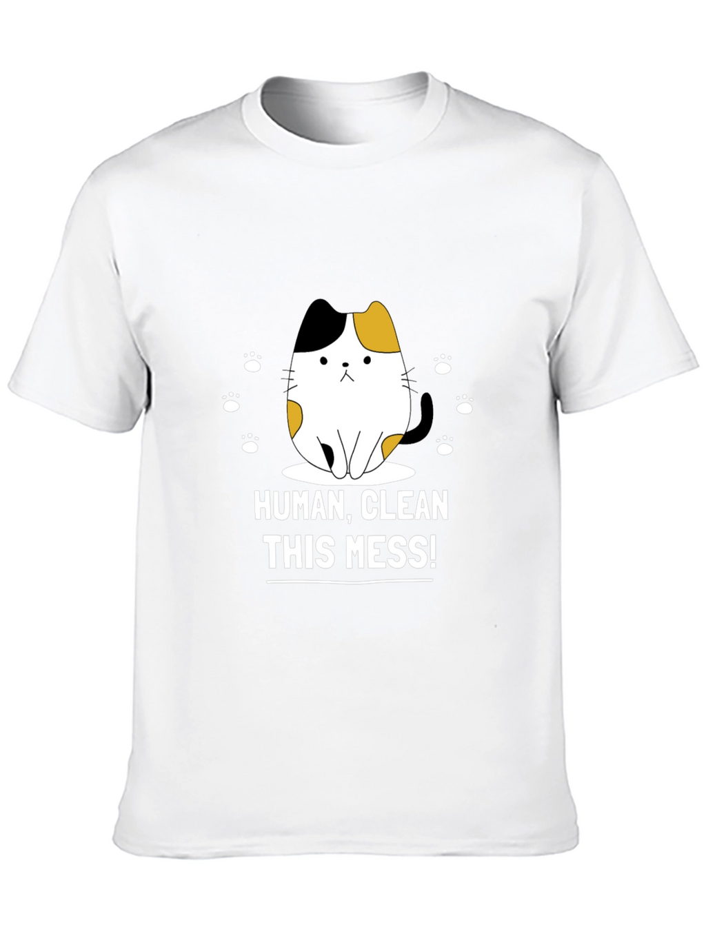 Funny Cat Graphic T-Shirt - Clean This Mess!