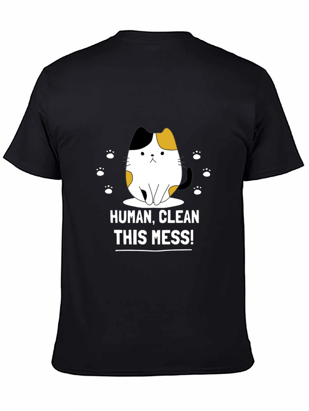 Funny Cat Graphic T-Shirt - Clean This Mess!
