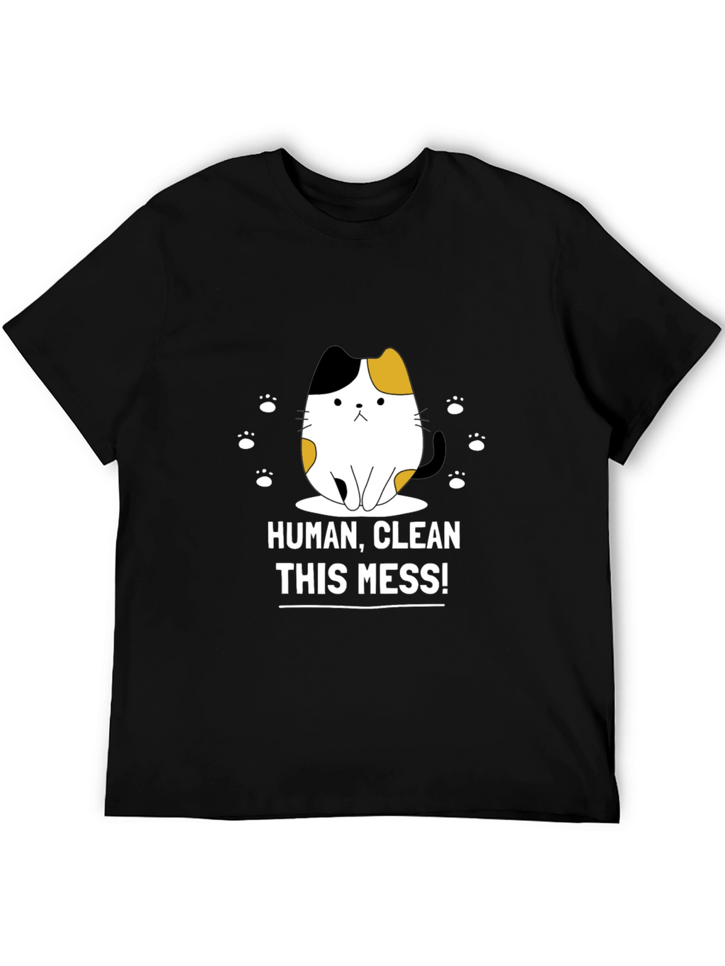 Funny Cat Graphic T-Shirt - Clean This Mess!