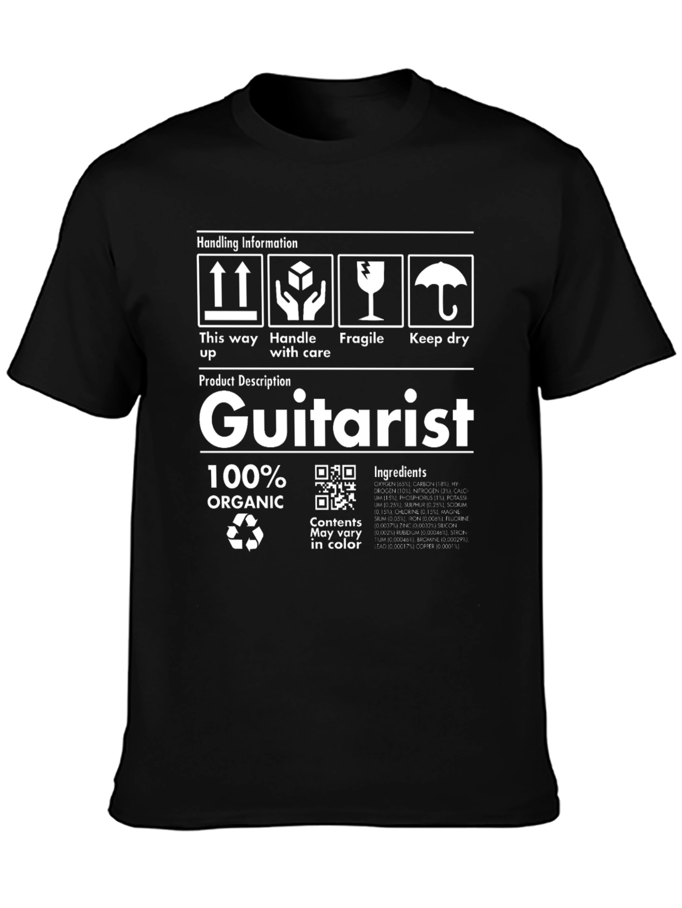 Guitarist 100% Organic Handling Information T-Shirt