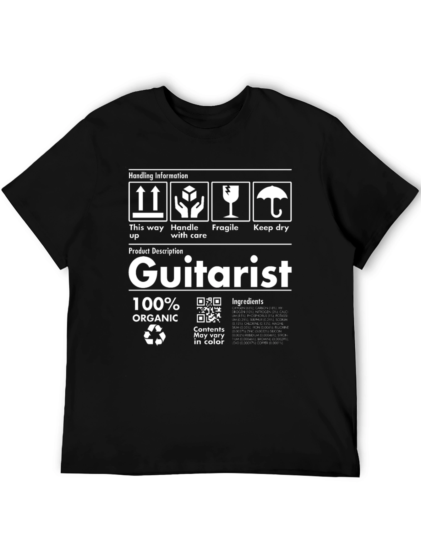 Guitarist 100% Organic Handling Information T-Shirt