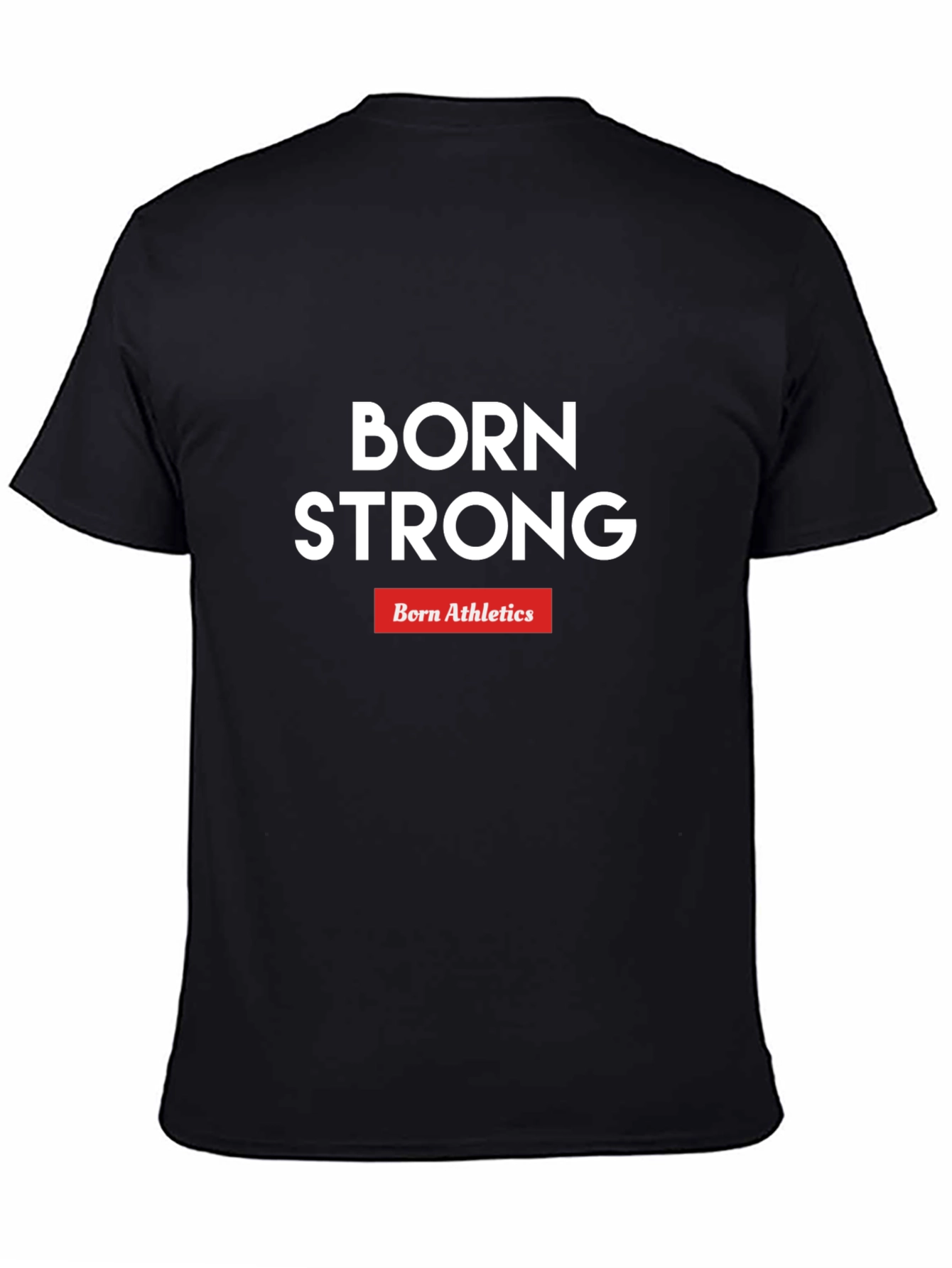 Born Strong Athletics Graphic Tee - Black