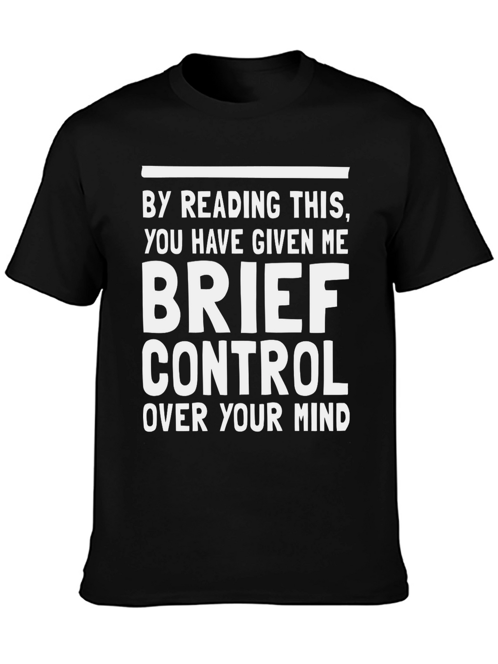 Funny Mind Control Graphic Tee