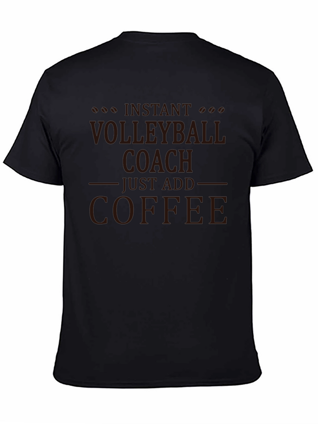 Volleyball Coach Coffee T-Shirt