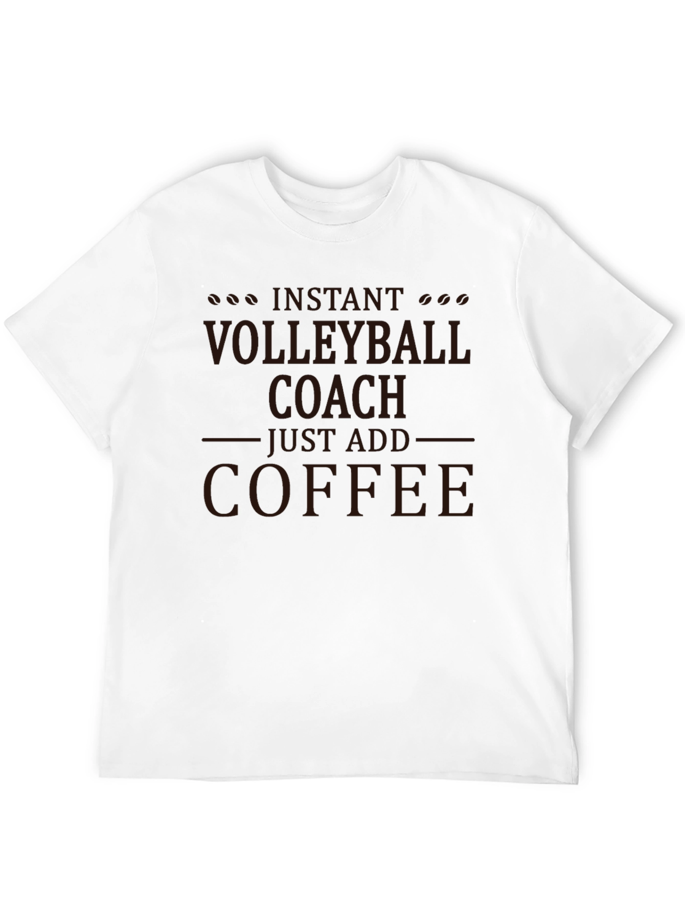 Volleyball Coach Coffee T-Shirt