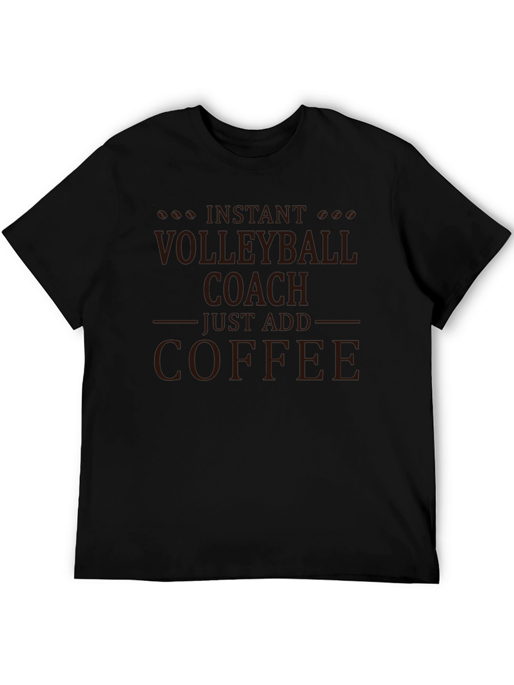 Volleyball Coach Coffee T-Shirt