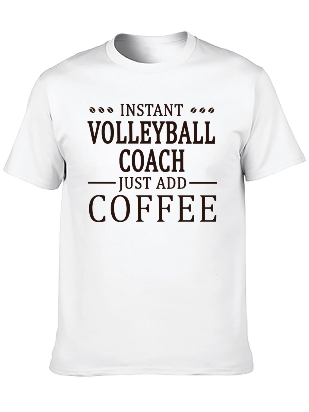 Volleyball Coach Coffee T-Shirt