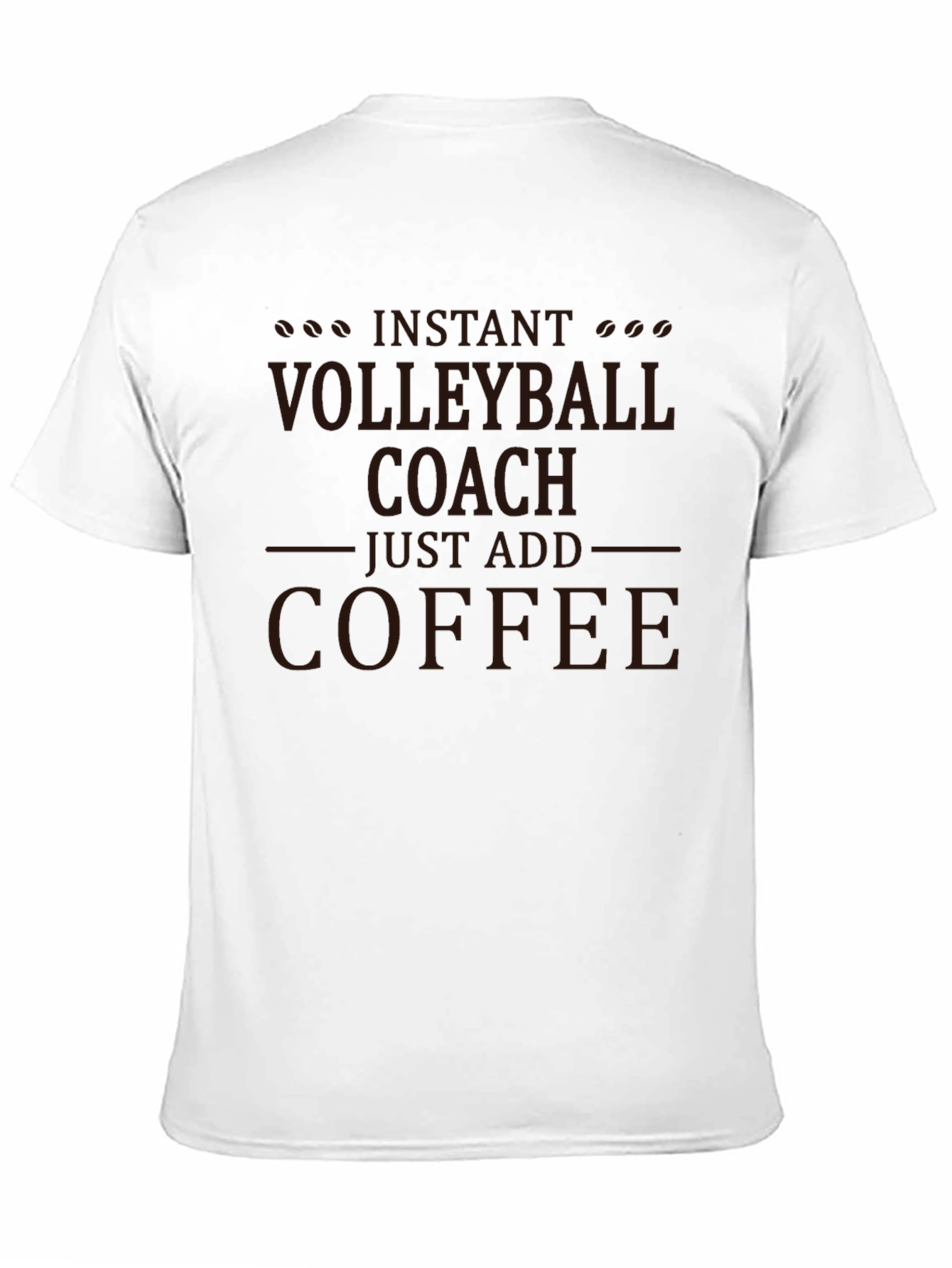 Volleyball Coach Coffee T-Shirt