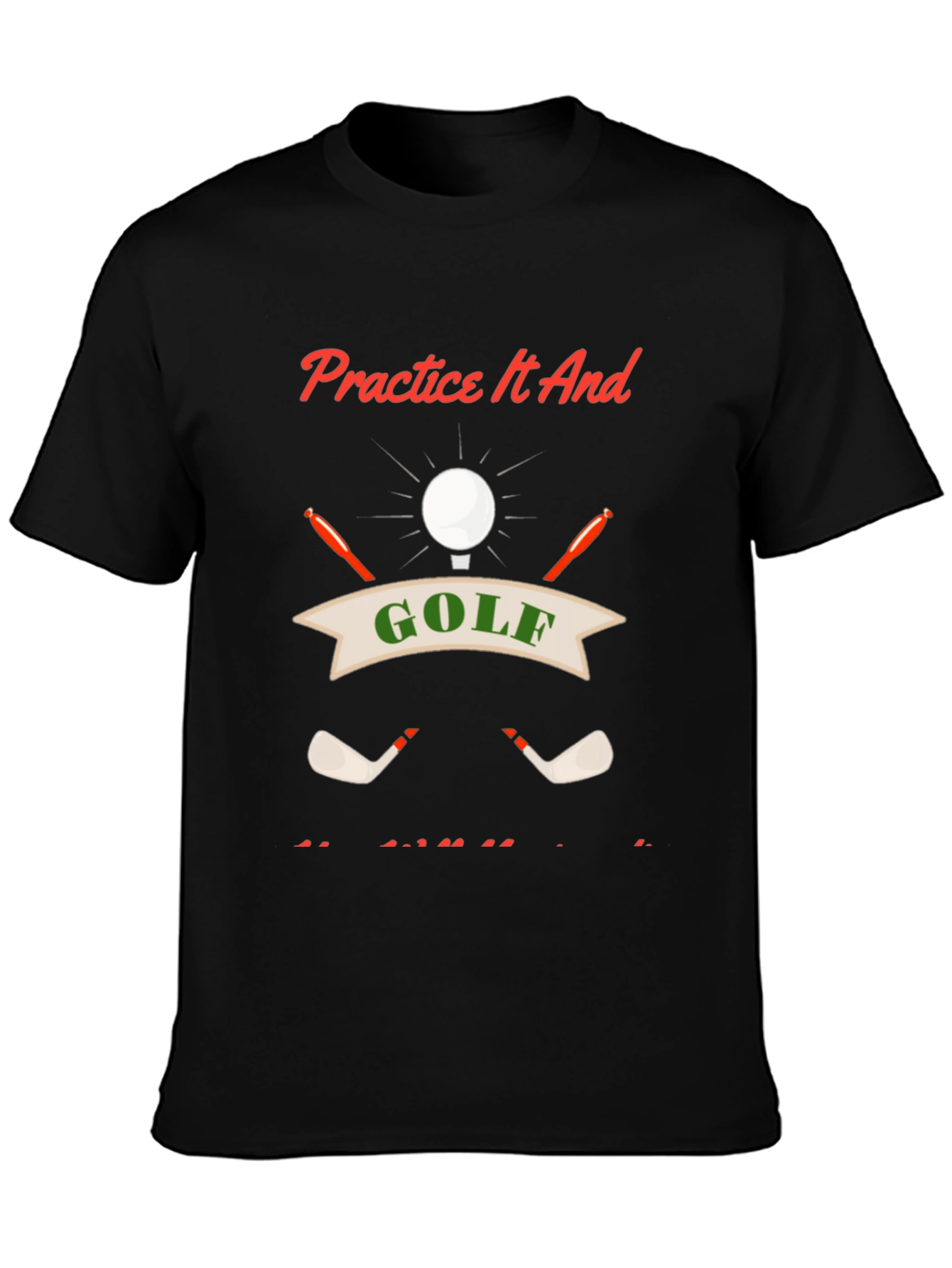 Golf Practice T-Shirt