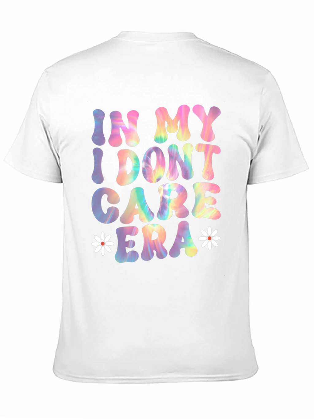 In My I Dont Care Era Tee