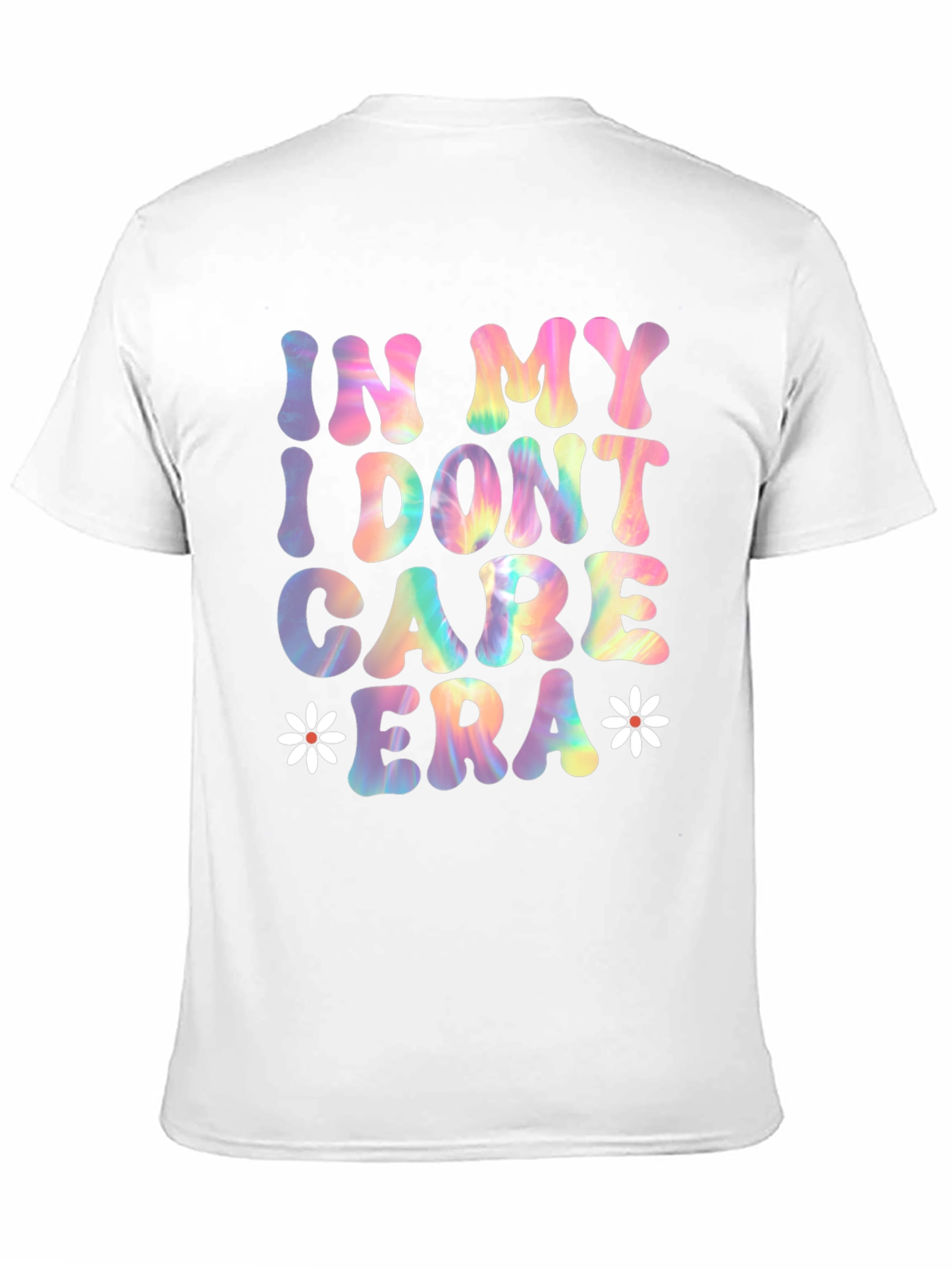 In My I Dont Care Era Tee