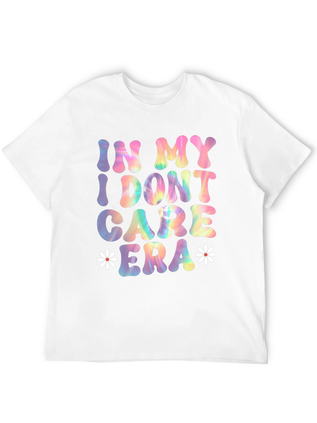 In My I Dont Care Era Tee