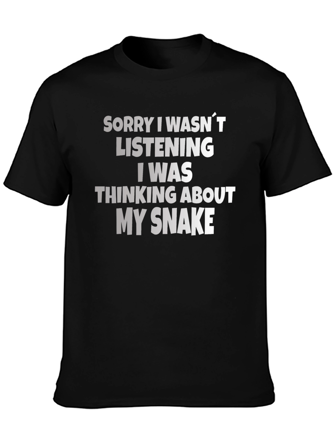 Snake Lover T-Shirt: Sorry Thinking About My Snake