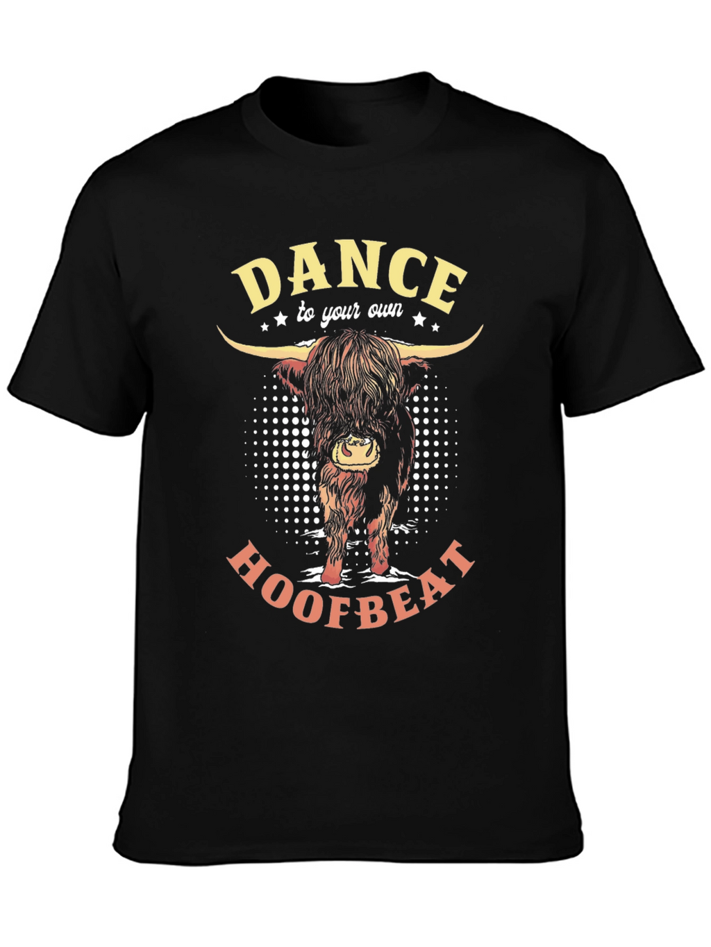 Dance to Your Own Hoofbeat T-Shirt