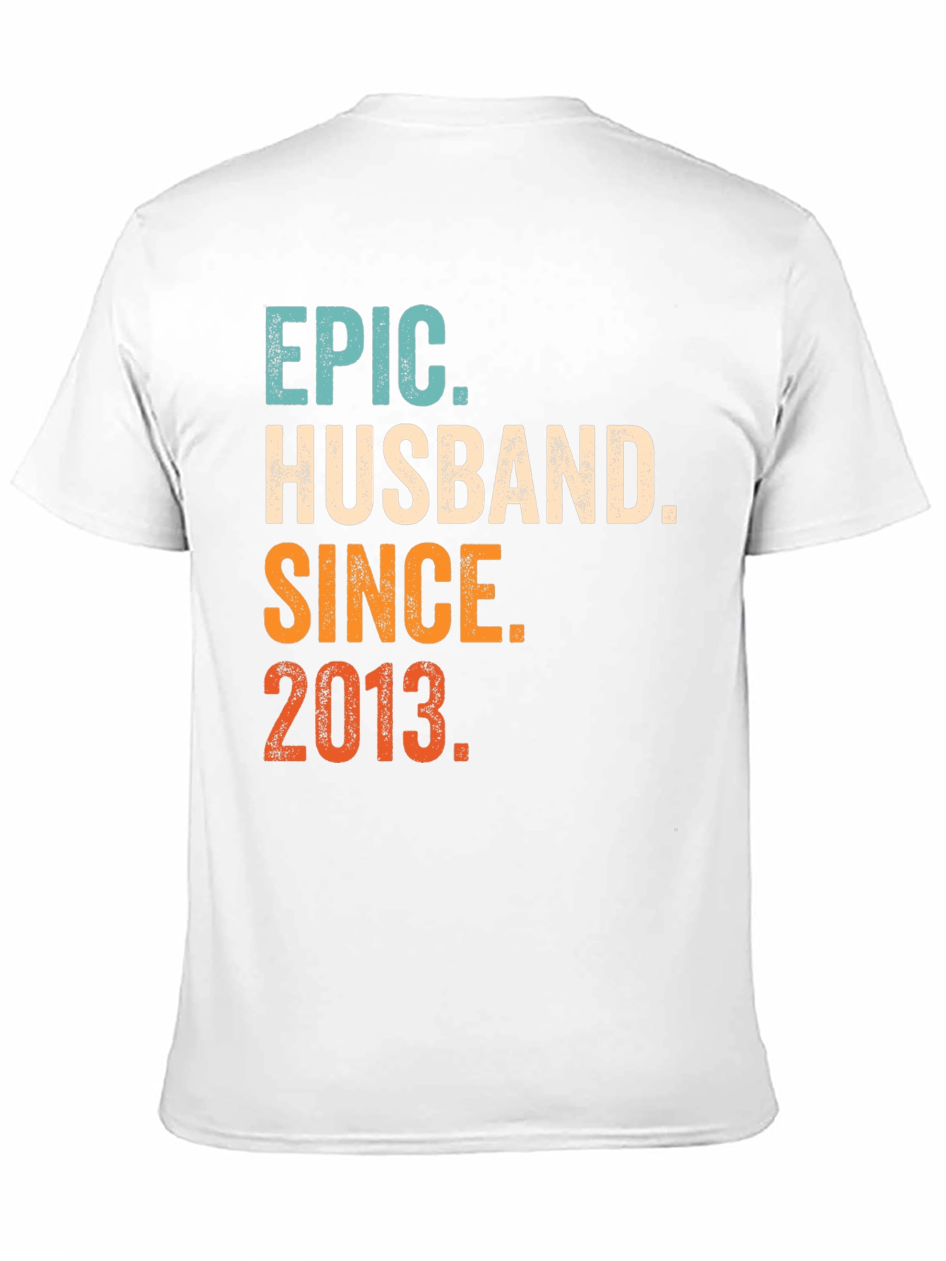 Epic Husband Since 2013 T-Shirt