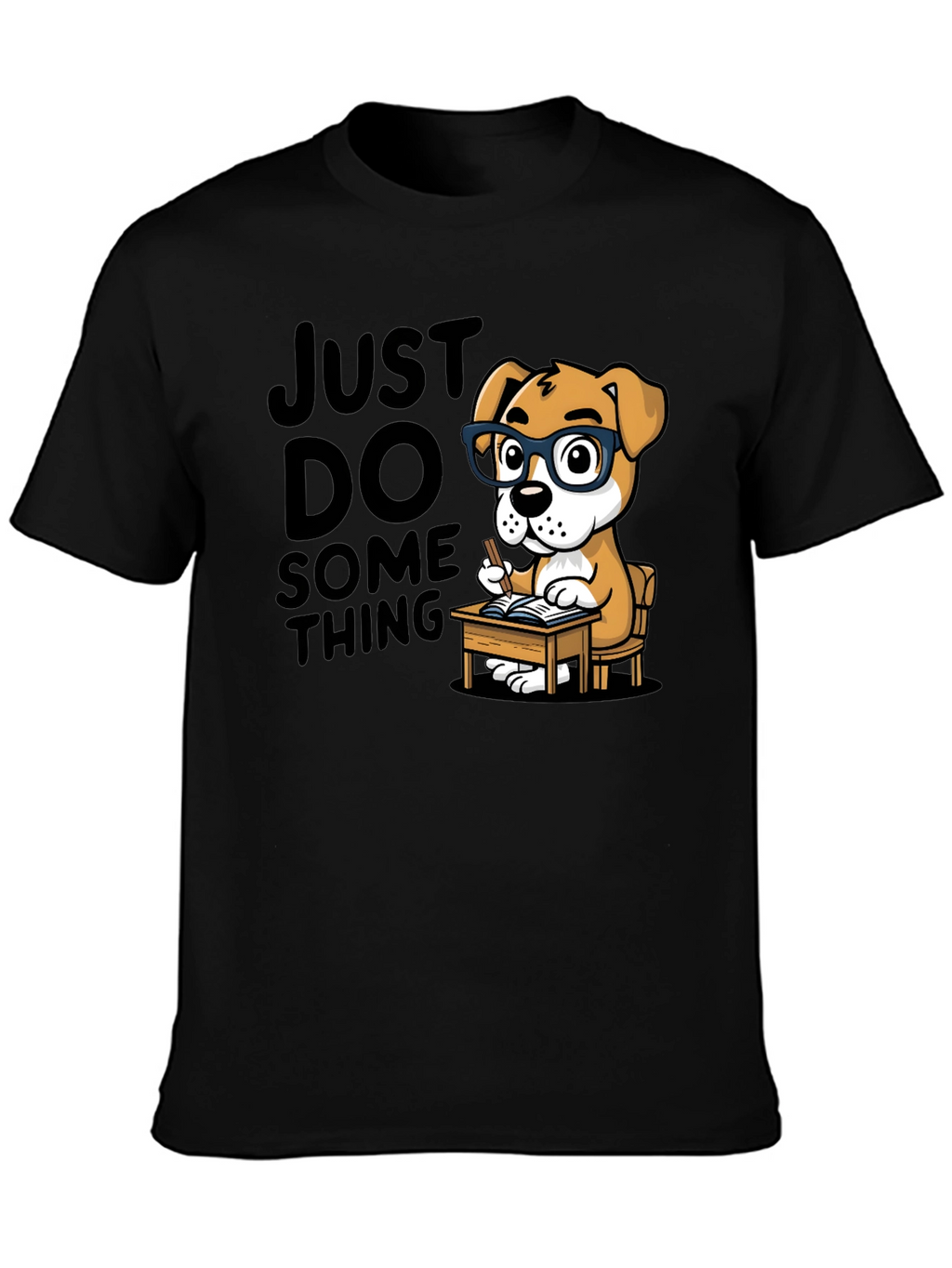 Just Do Something - Dog T-Shirt