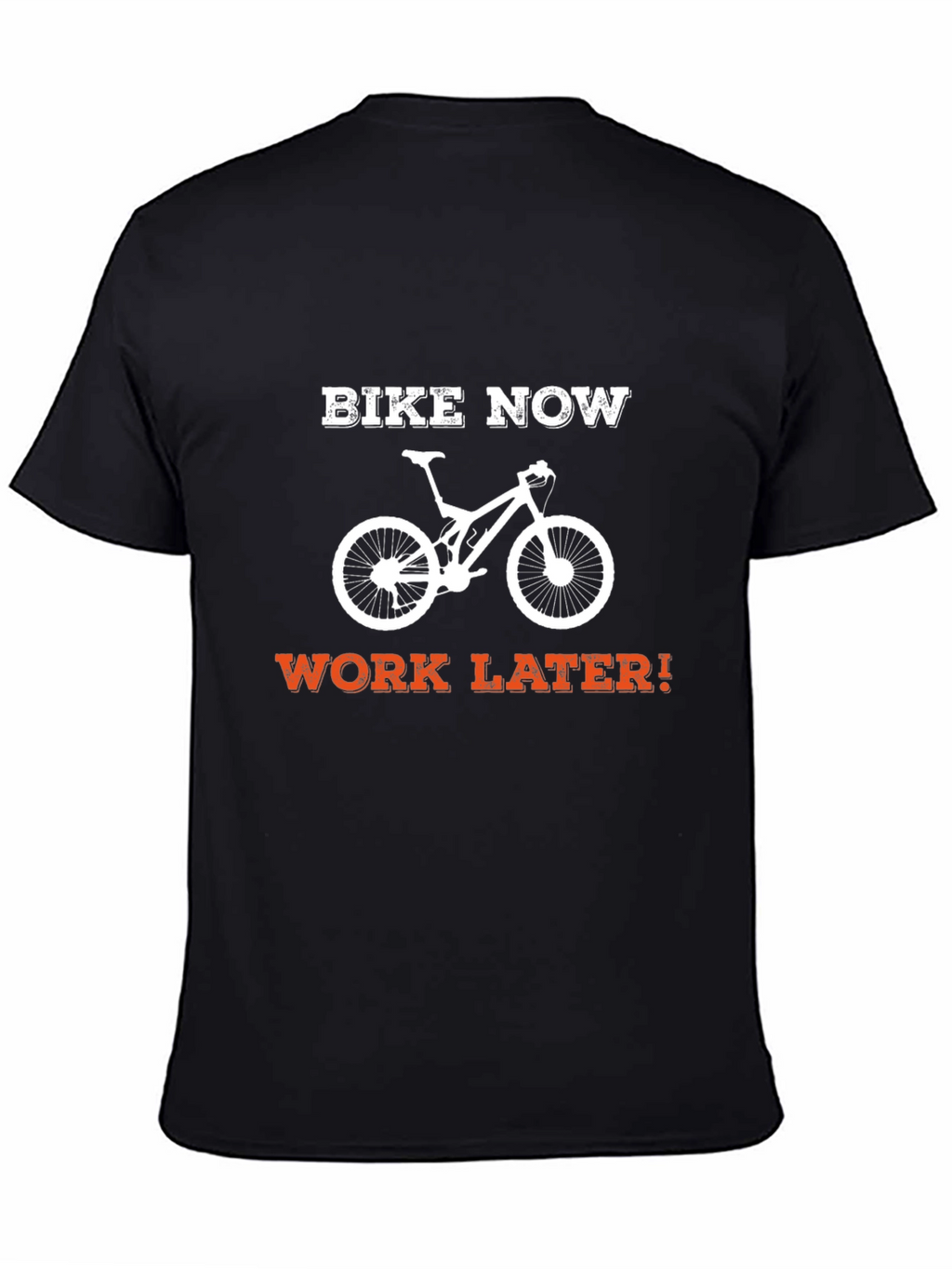 Bike Now Work Later T-Shirt
