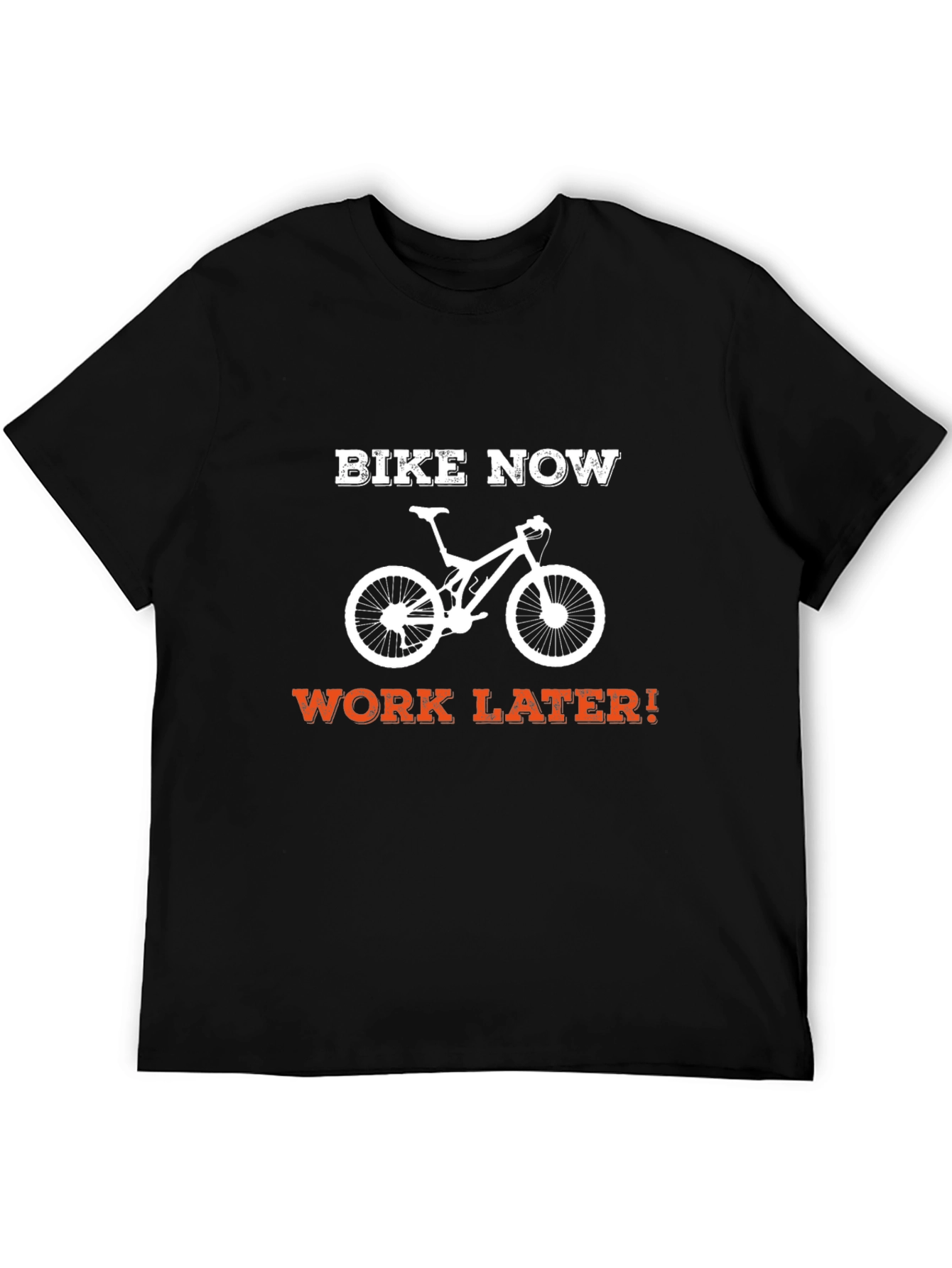 Bike Now Work Later T-Shirt