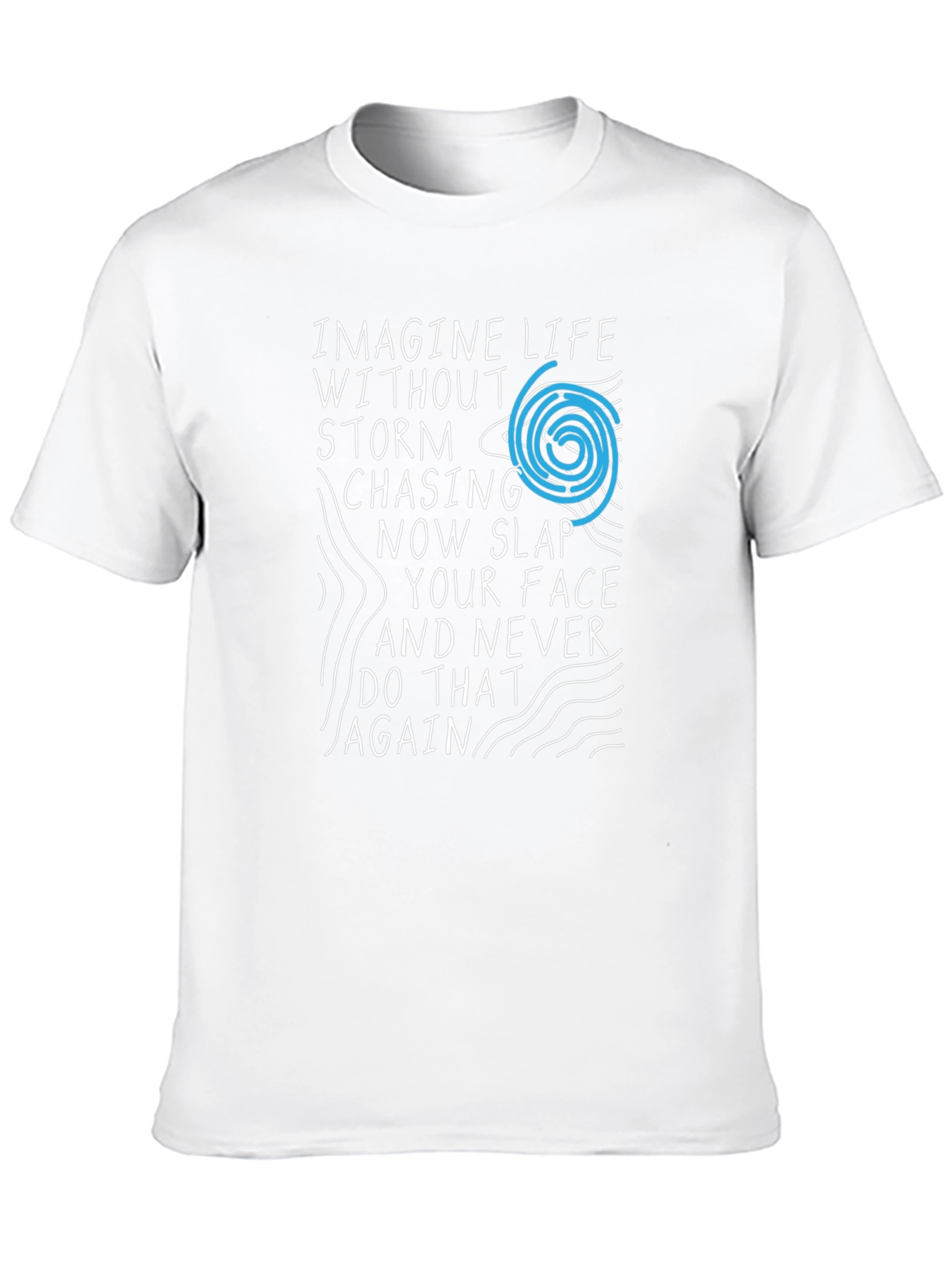 Imagine Life T-Shirt - Funny Graphic Tee