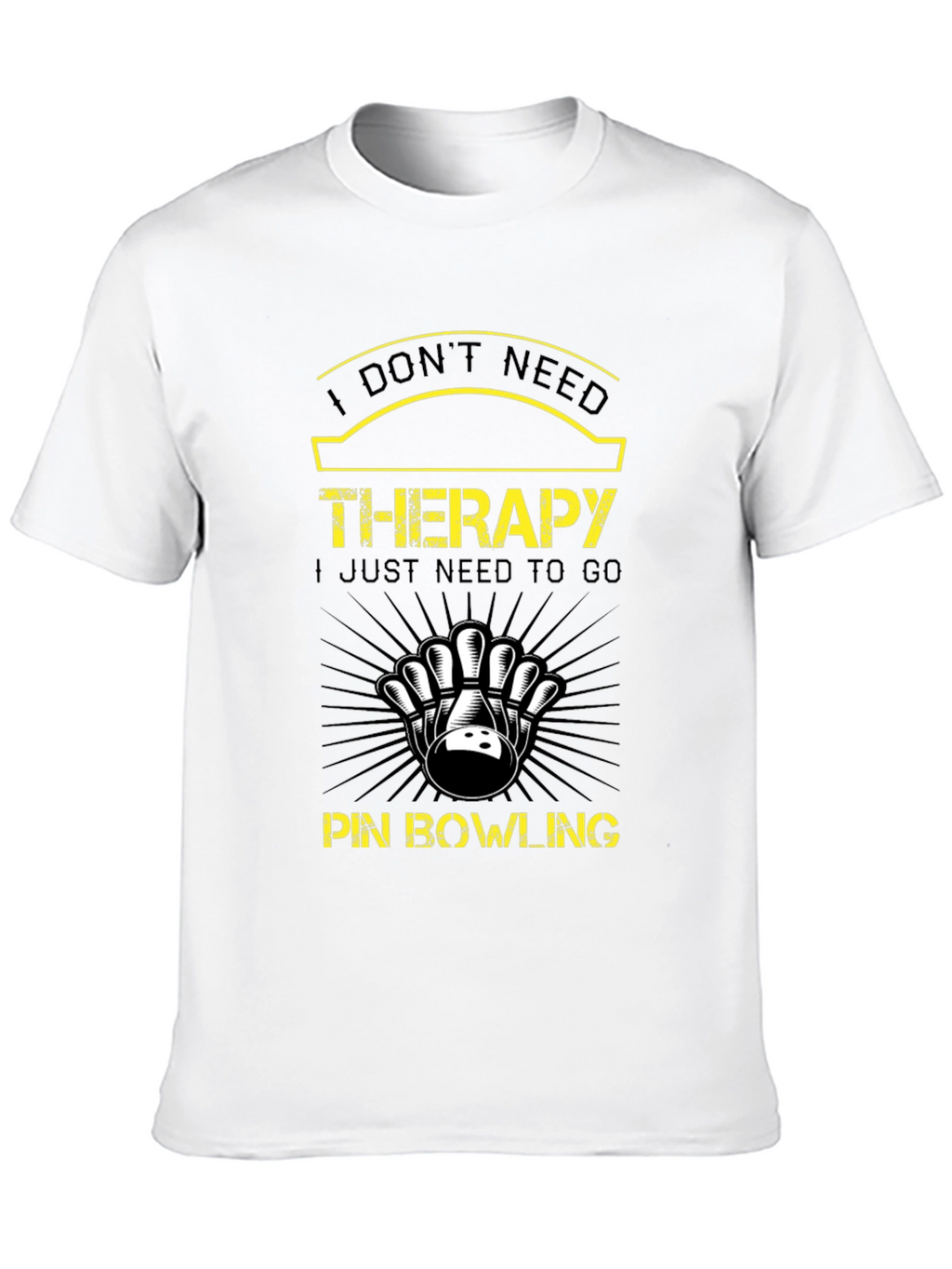 Bowling Therapy T-Shirt - Need to Bowl