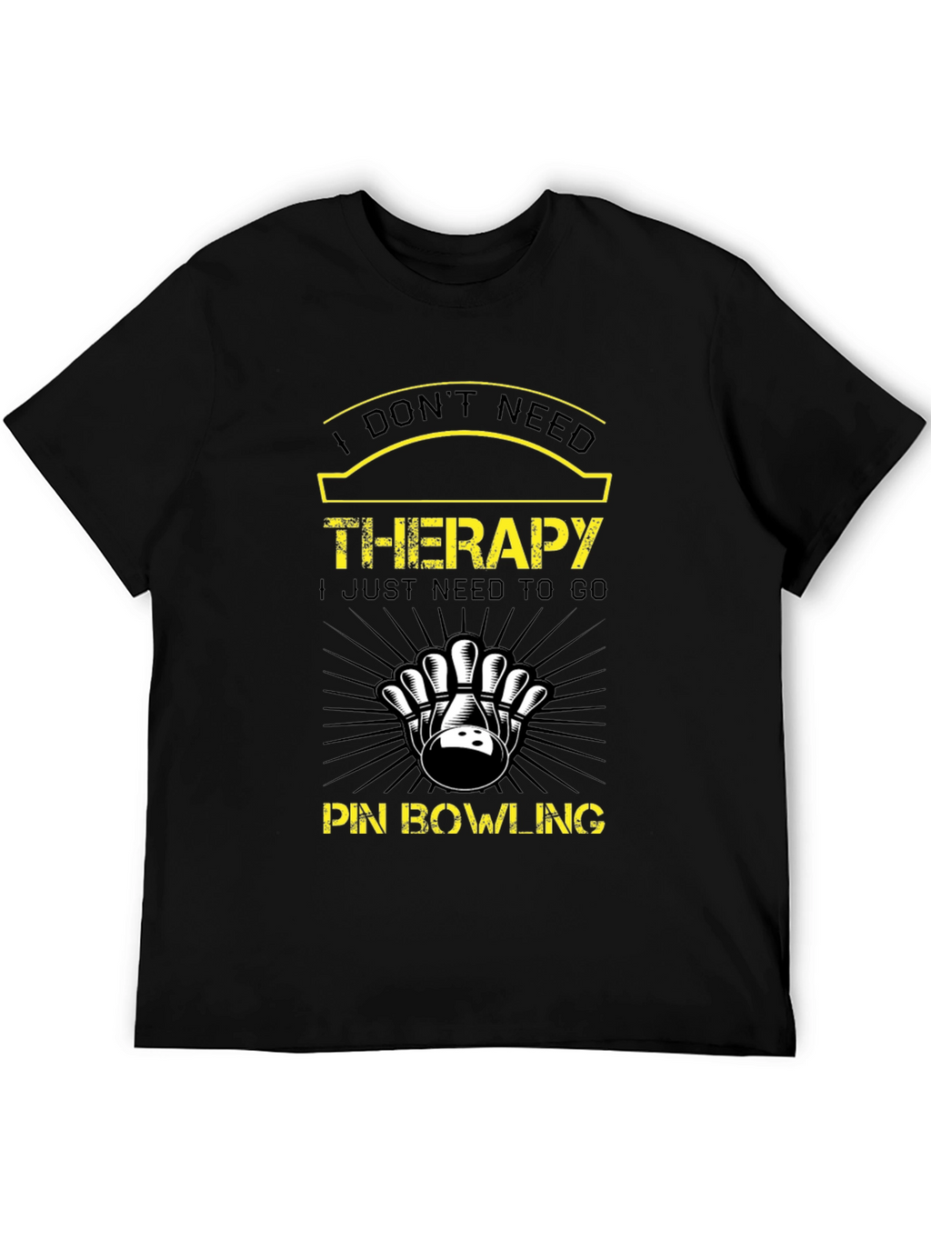 Bowling Therapy T-Shirt - Need to Bowl