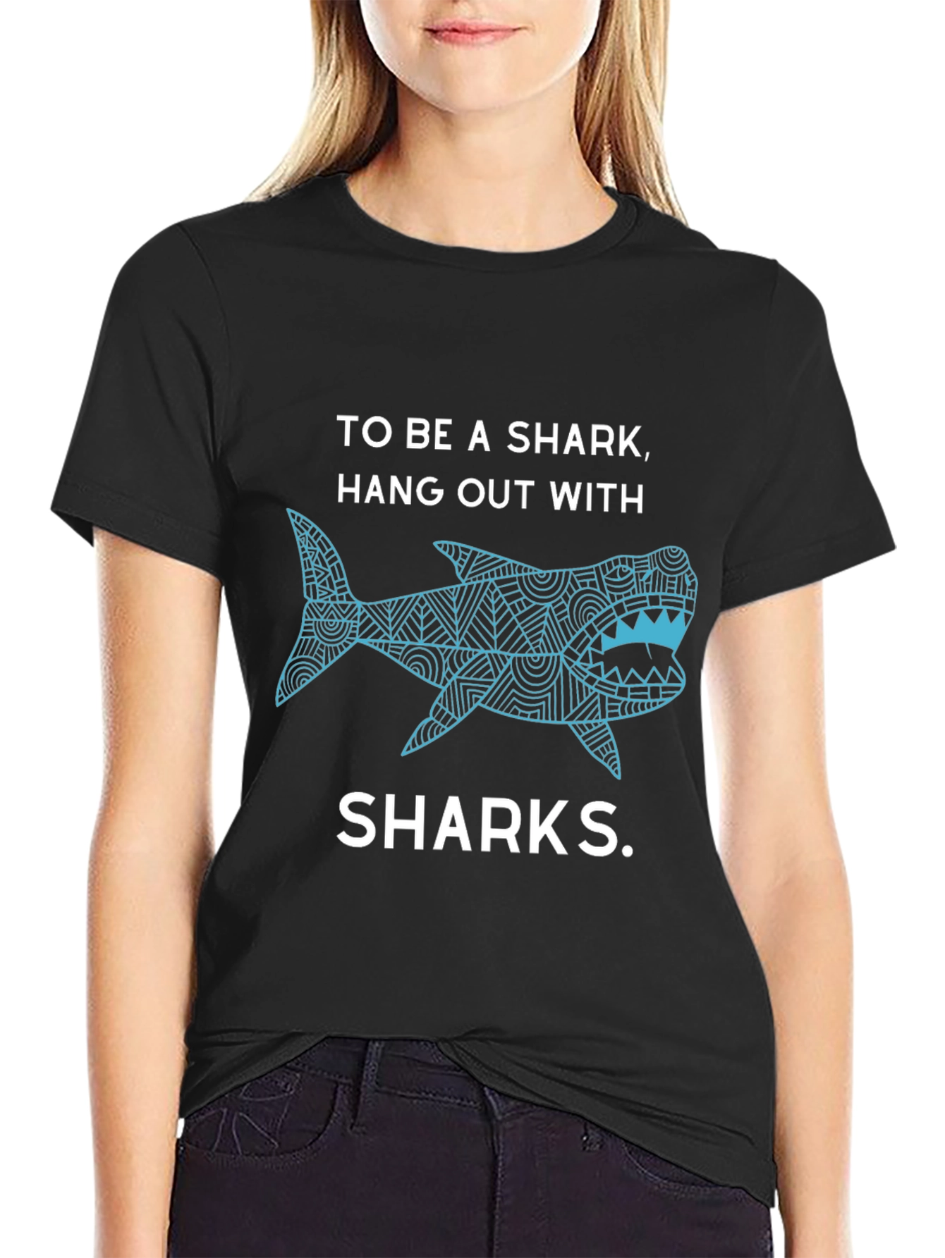 To Be A Shark T-Shirt