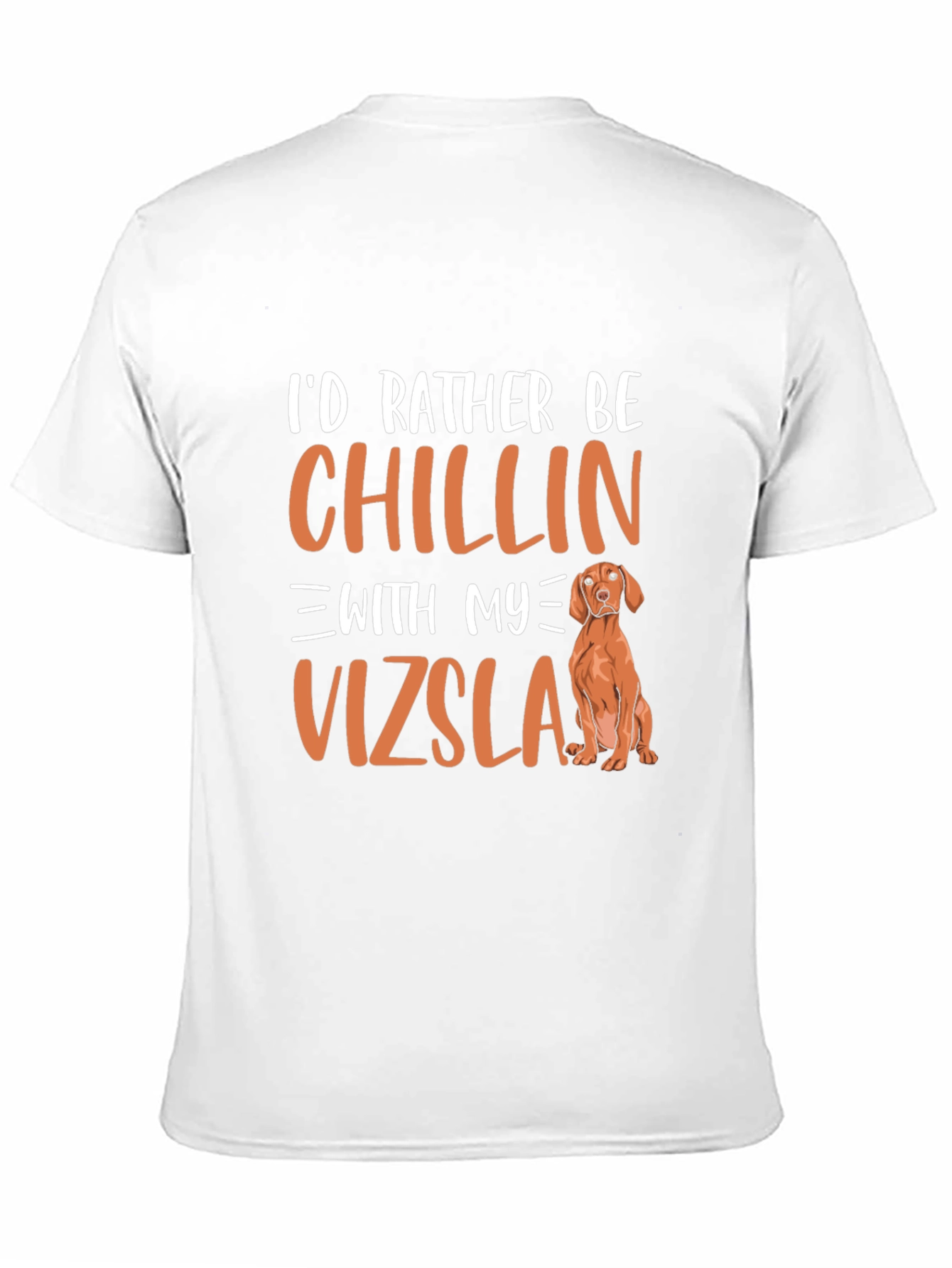 Chillin With My Vizsla T-Shirt