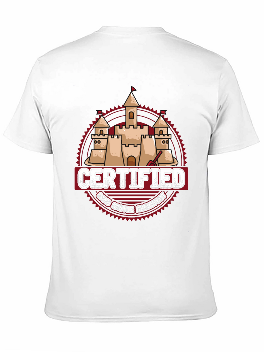 Certified Sand Castle Architect T-Shirt