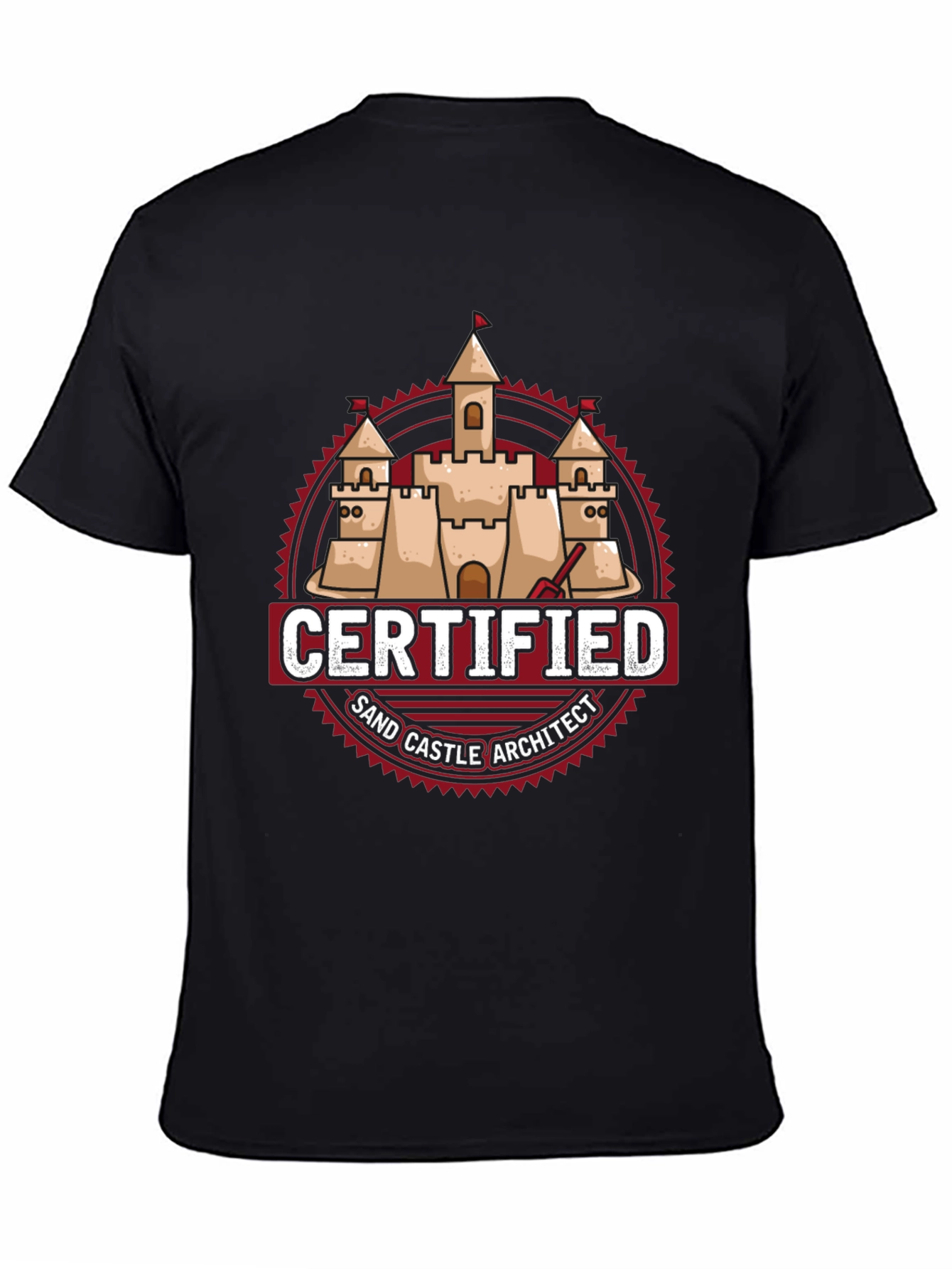 Certified Sand Castle Architect T-Shirt