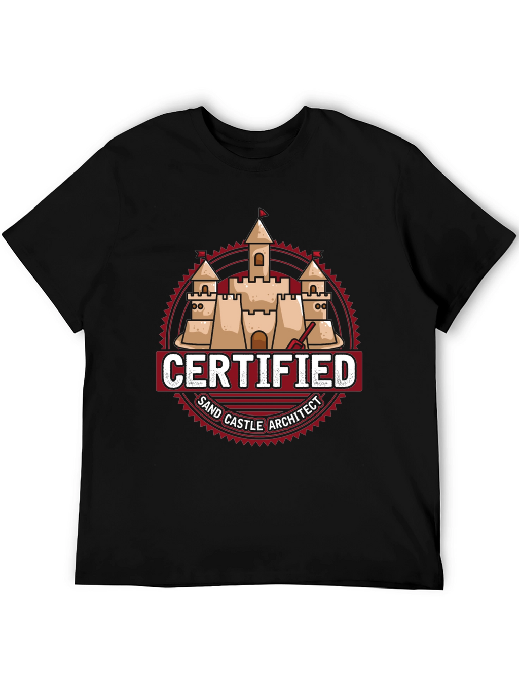 Certified Sand Castle Architect T-Shirt