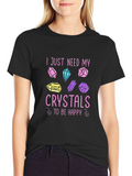 Crystals Make Me Happy Black T-Shirt