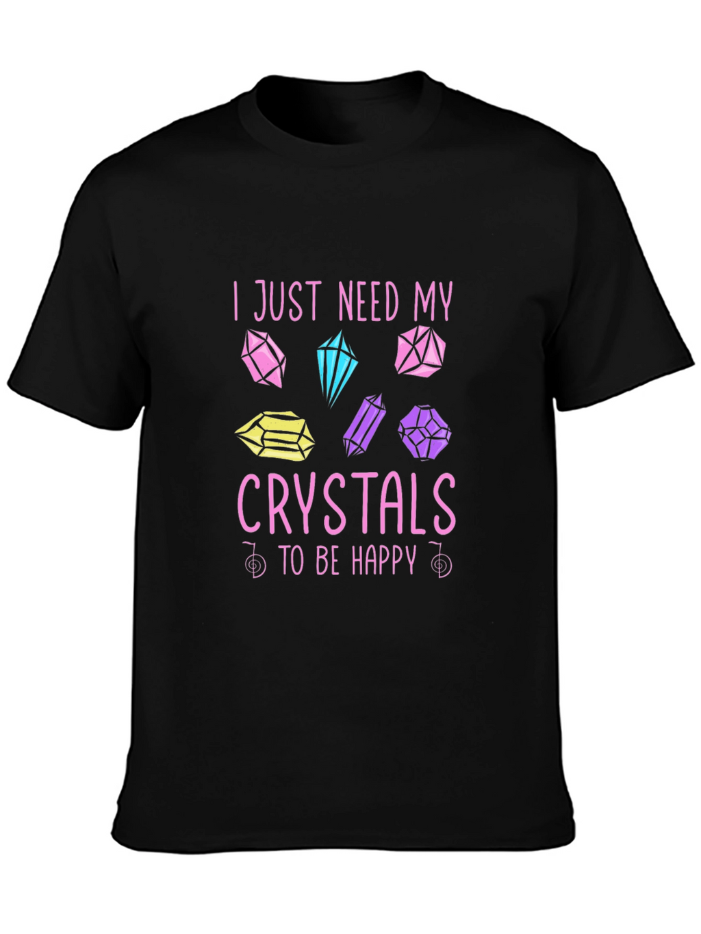Crystals Make Me Happy Black T-Shirt