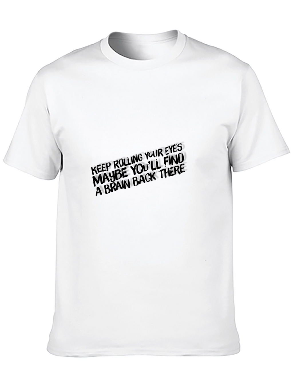 Sarcastic Humor Graphic Tee - Roll Your Eyes