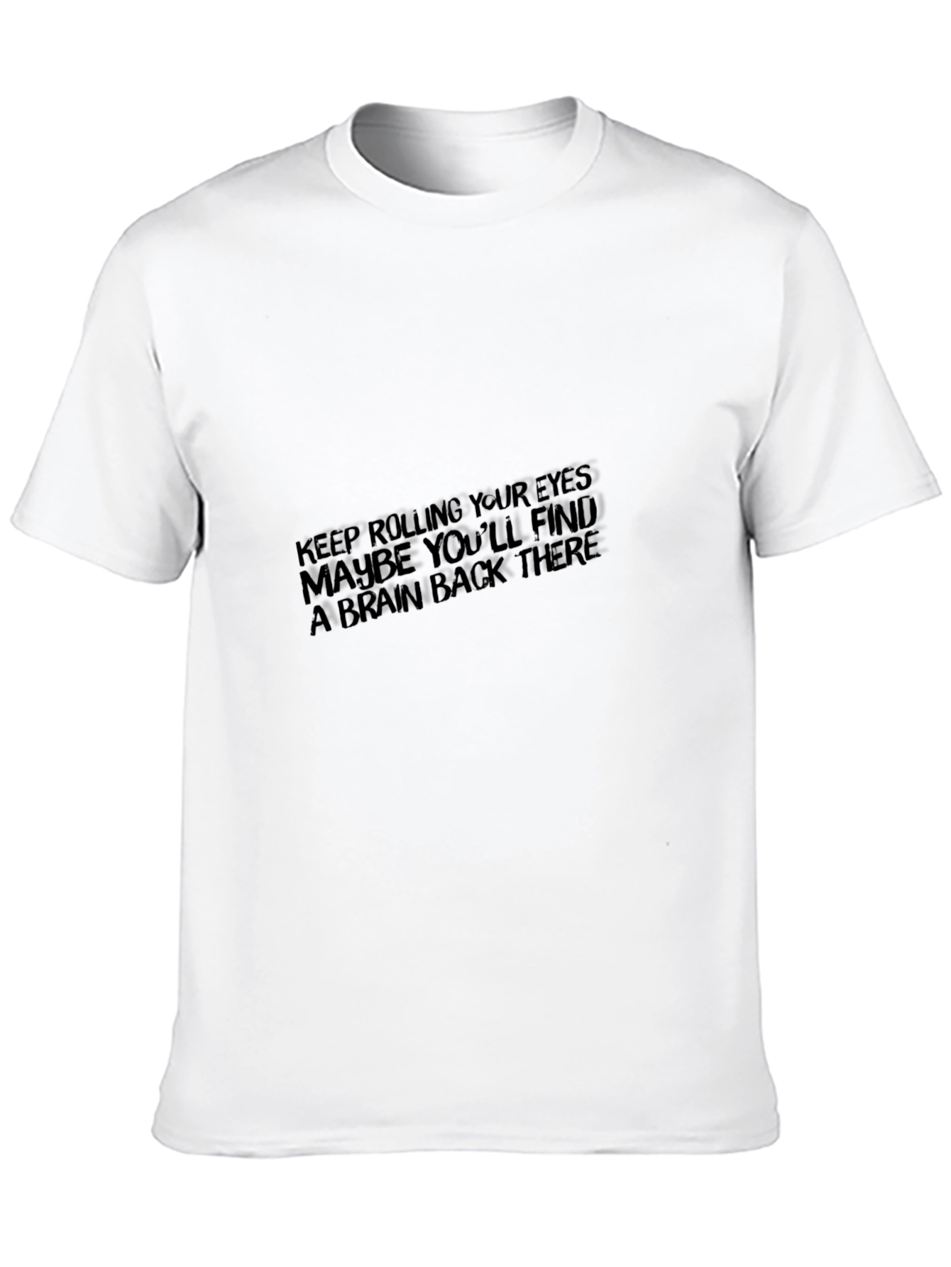 Sarcastic Humor Graphic Tee - Roll Your Eyes
