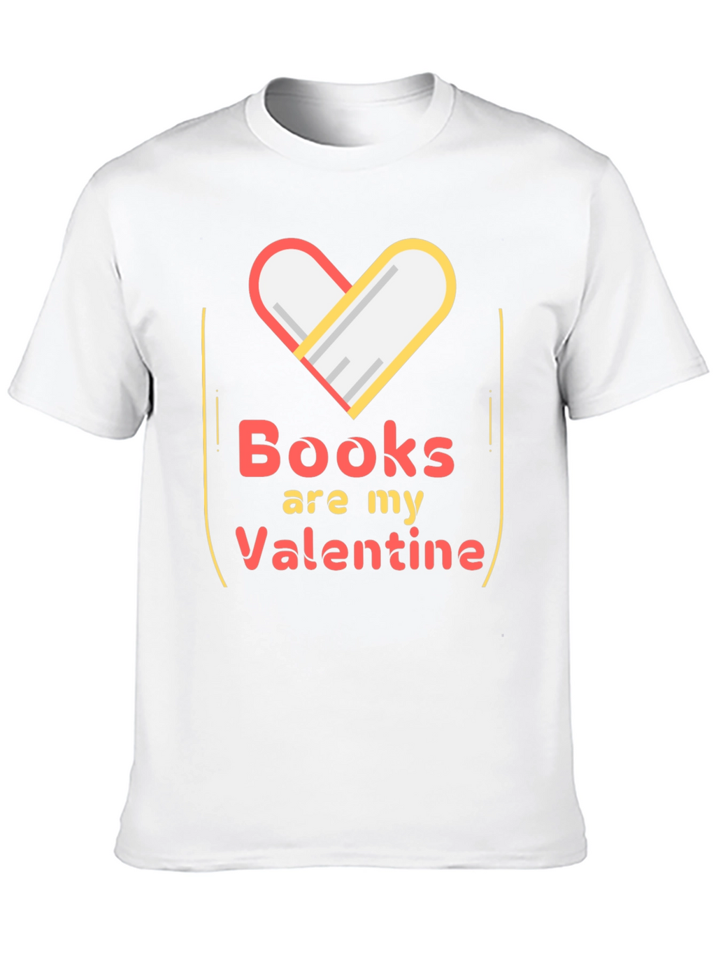 Books Are My Valentine Graphic Tee