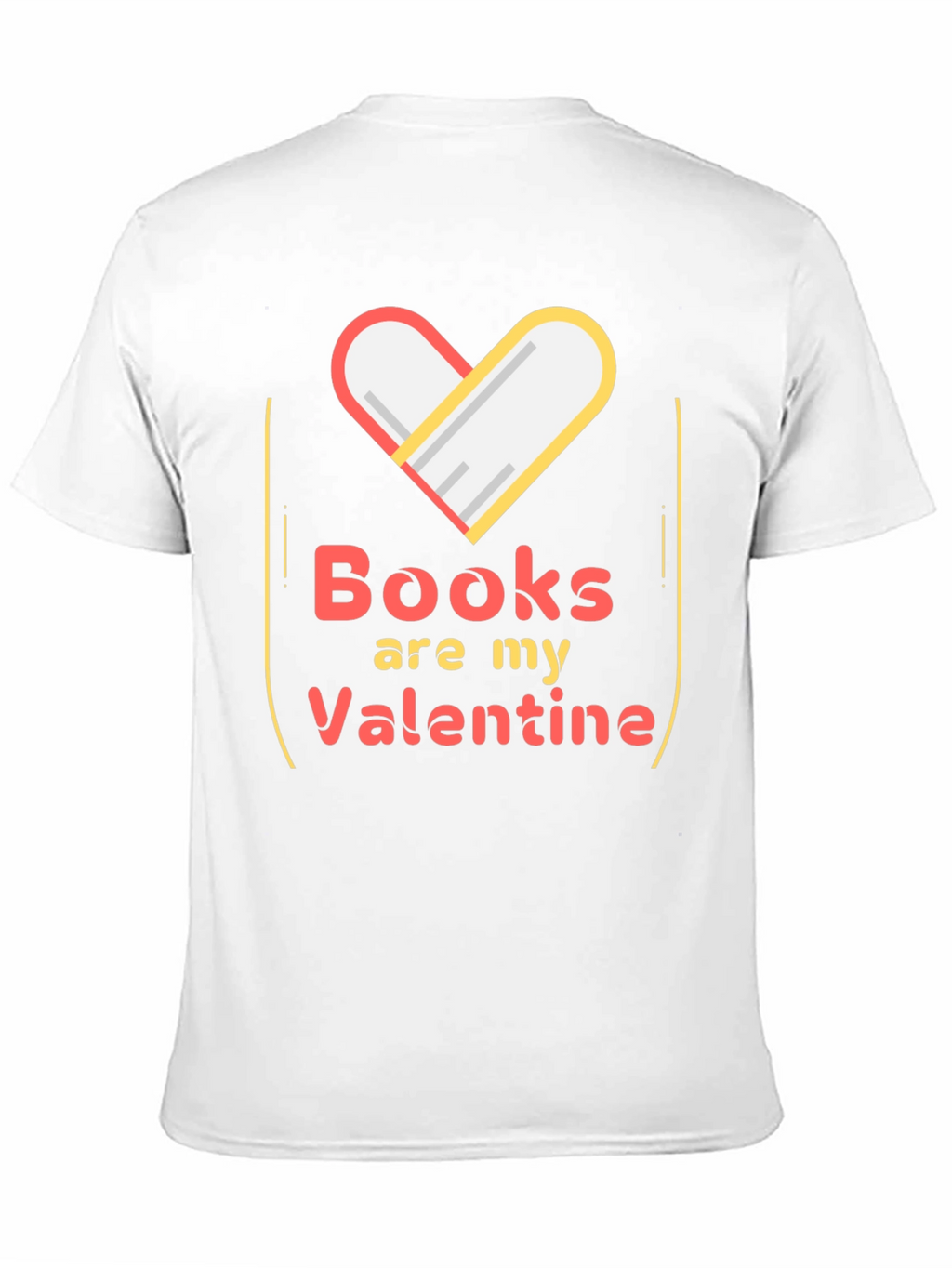 Books Are My Valentine Graphic Tee