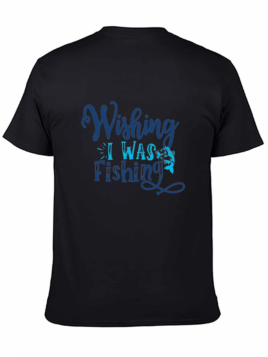Wishing I Was Fishing Graphic Tee
