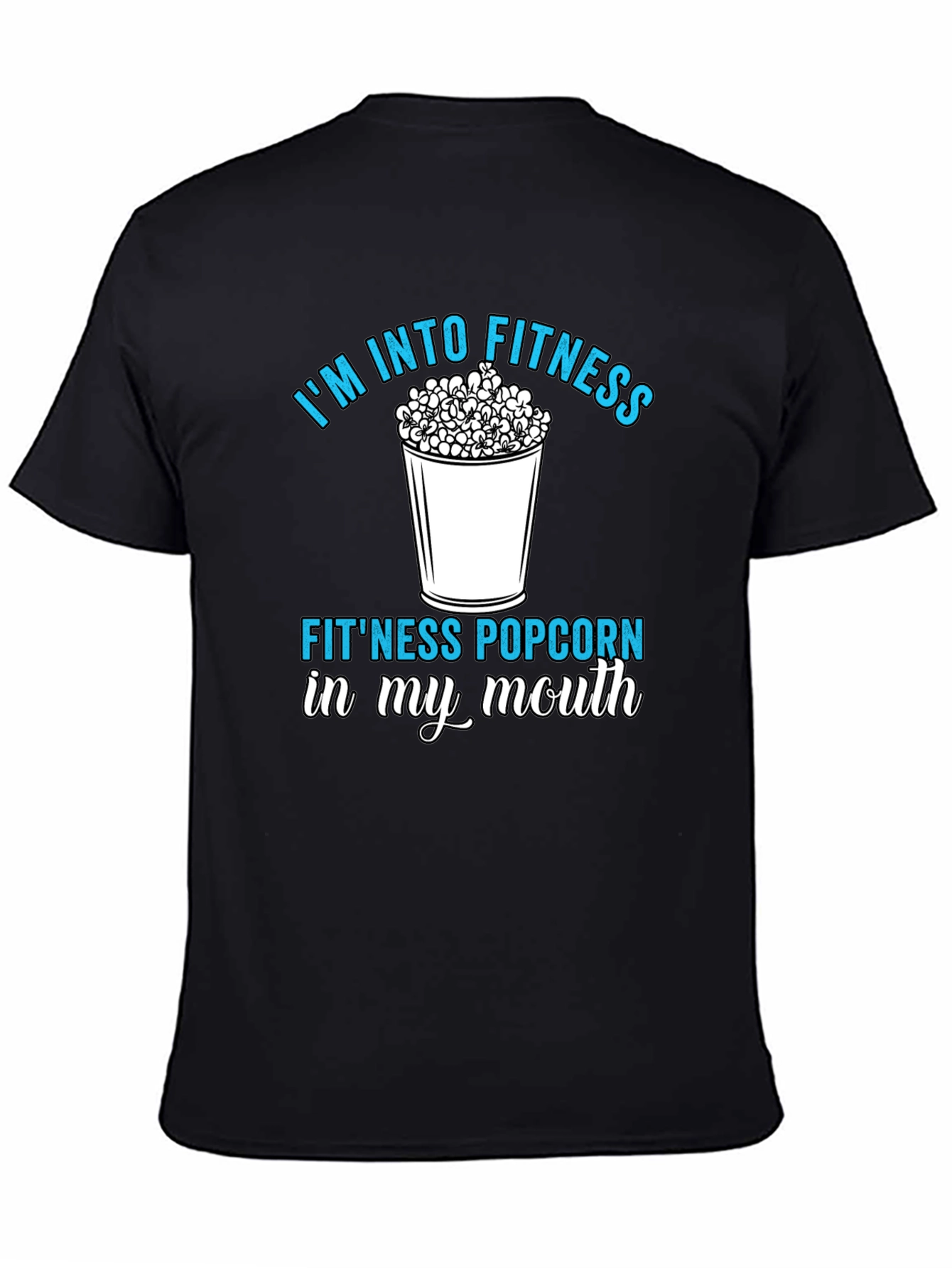 Fitness Popcorn T-Shirt: Funny Workout Tee