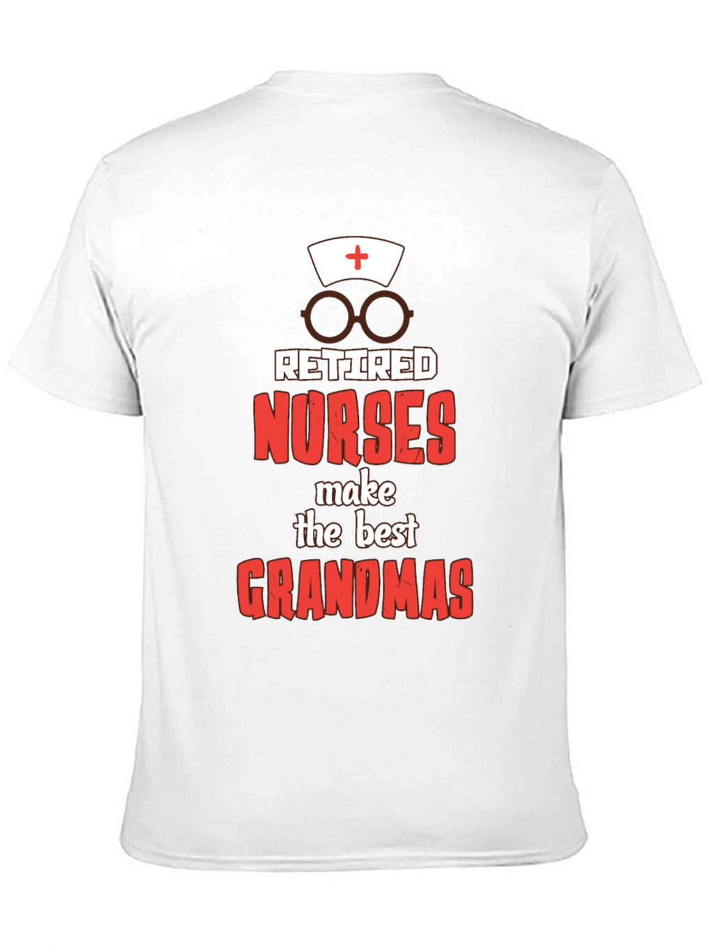 Retired Nurse Grandmas Graphic Tee