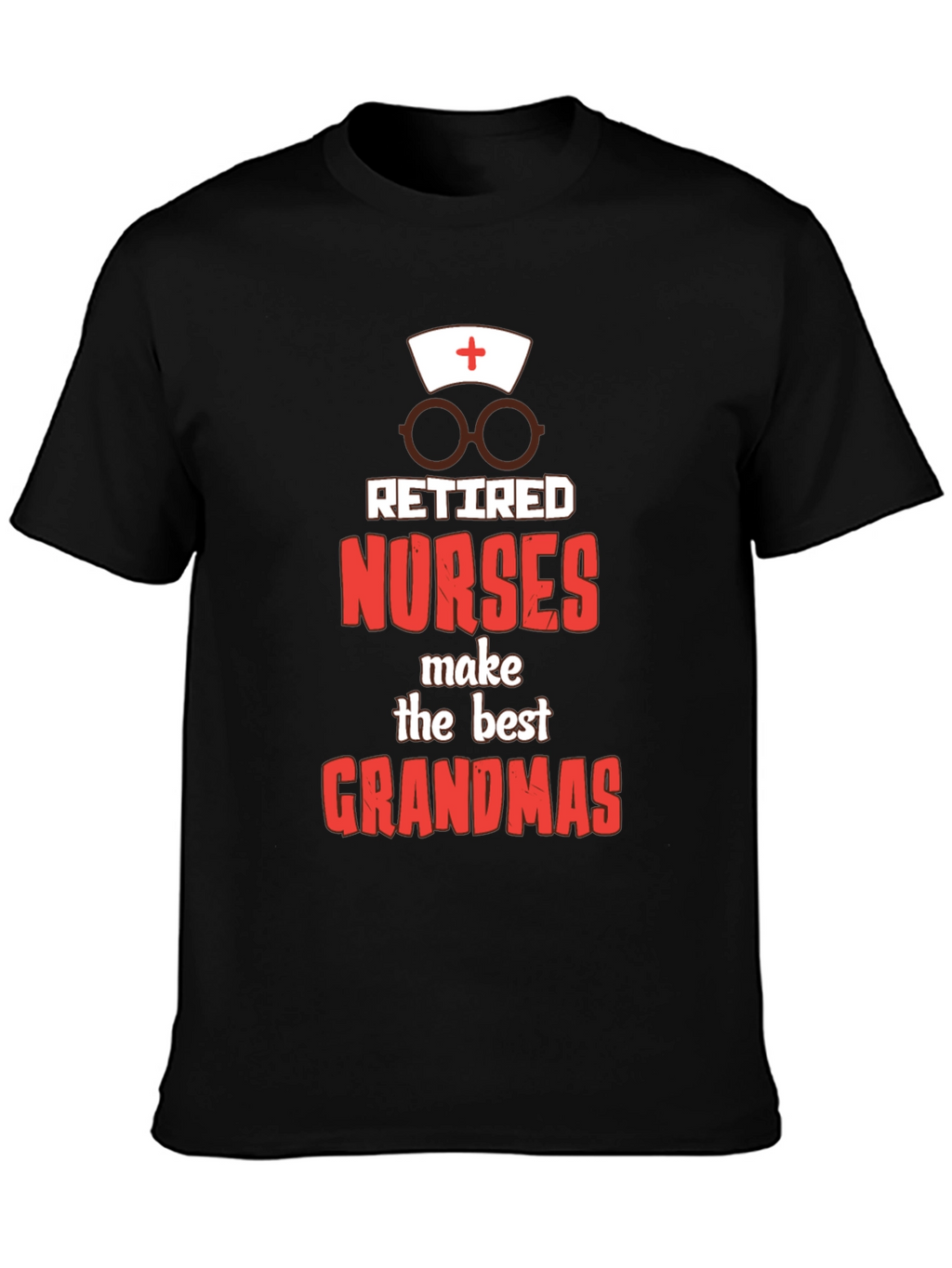Retired Nurse Grandmas Graphic Tee